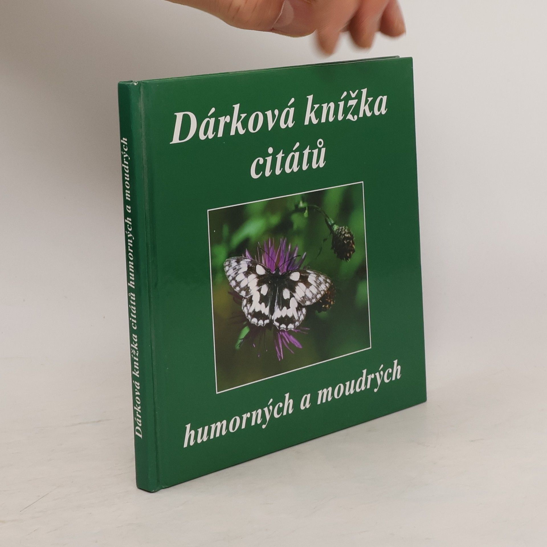 Eva Fialová Dárková knížka citátů humorných a moudrých
