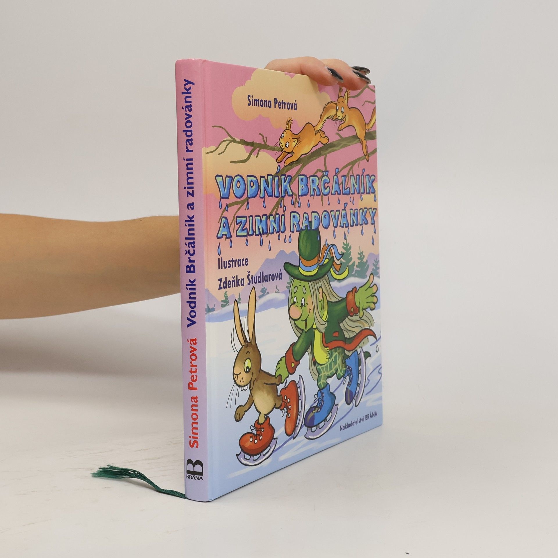 Simona Petrová Vodník Brčálník a zimní radovánky