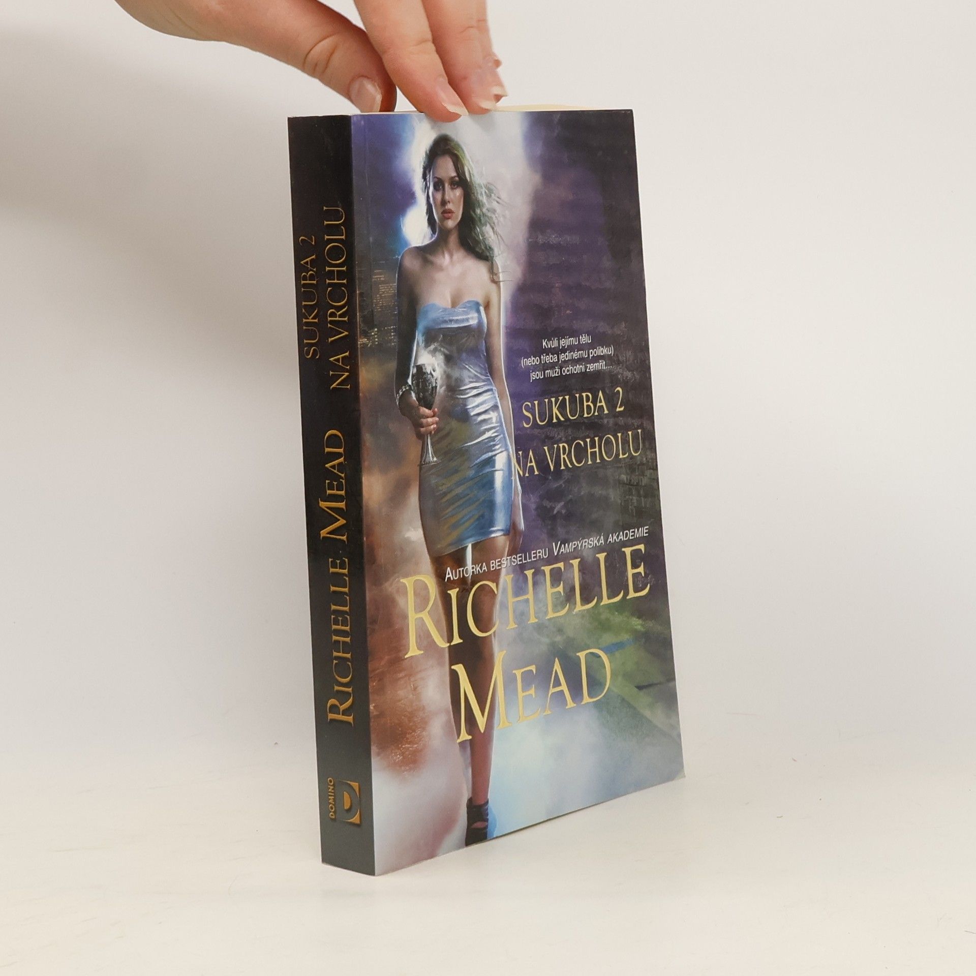 Richelle Mead Sukuba 2. Na vrcholu