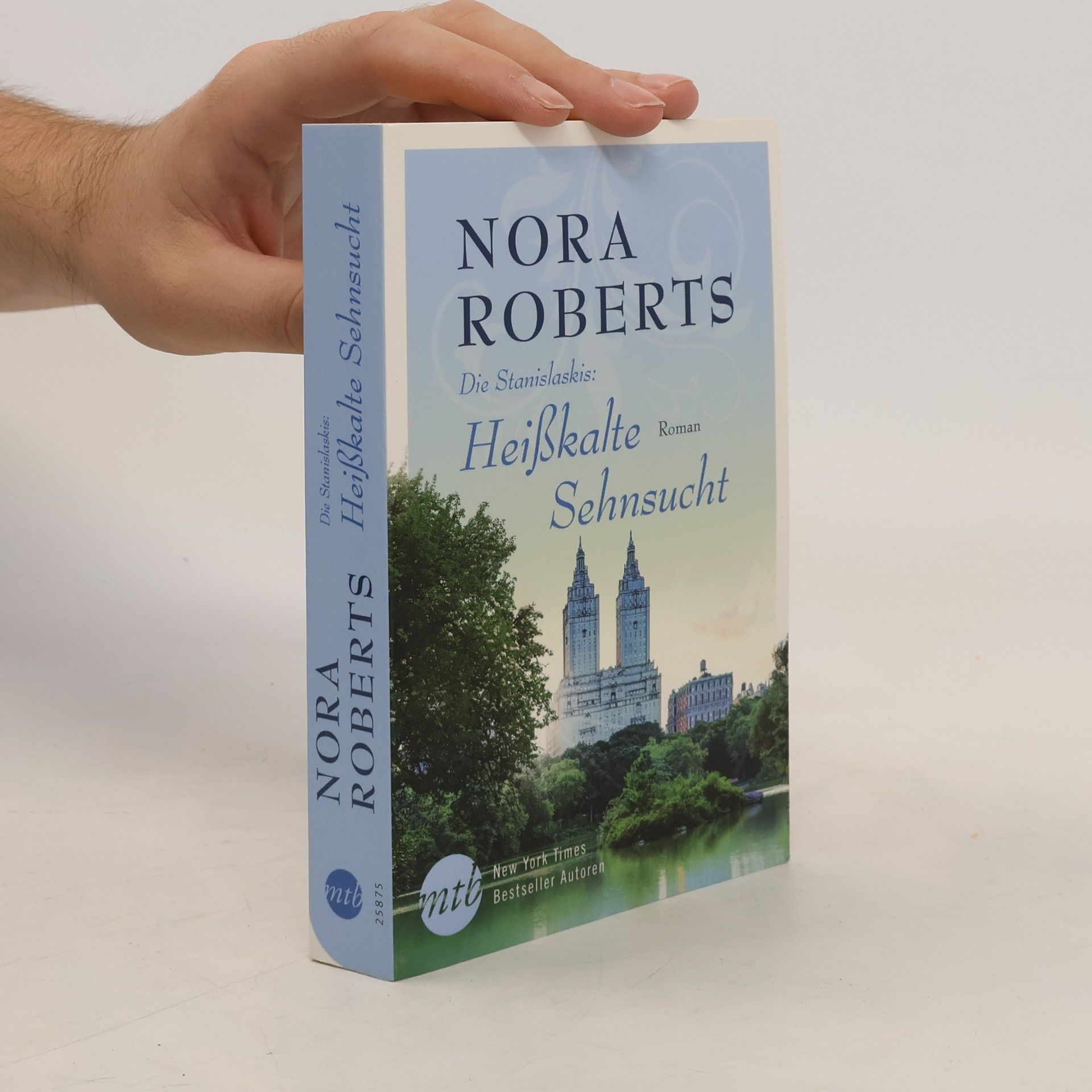 Nora Roberts Heißkalte Sehnsucht