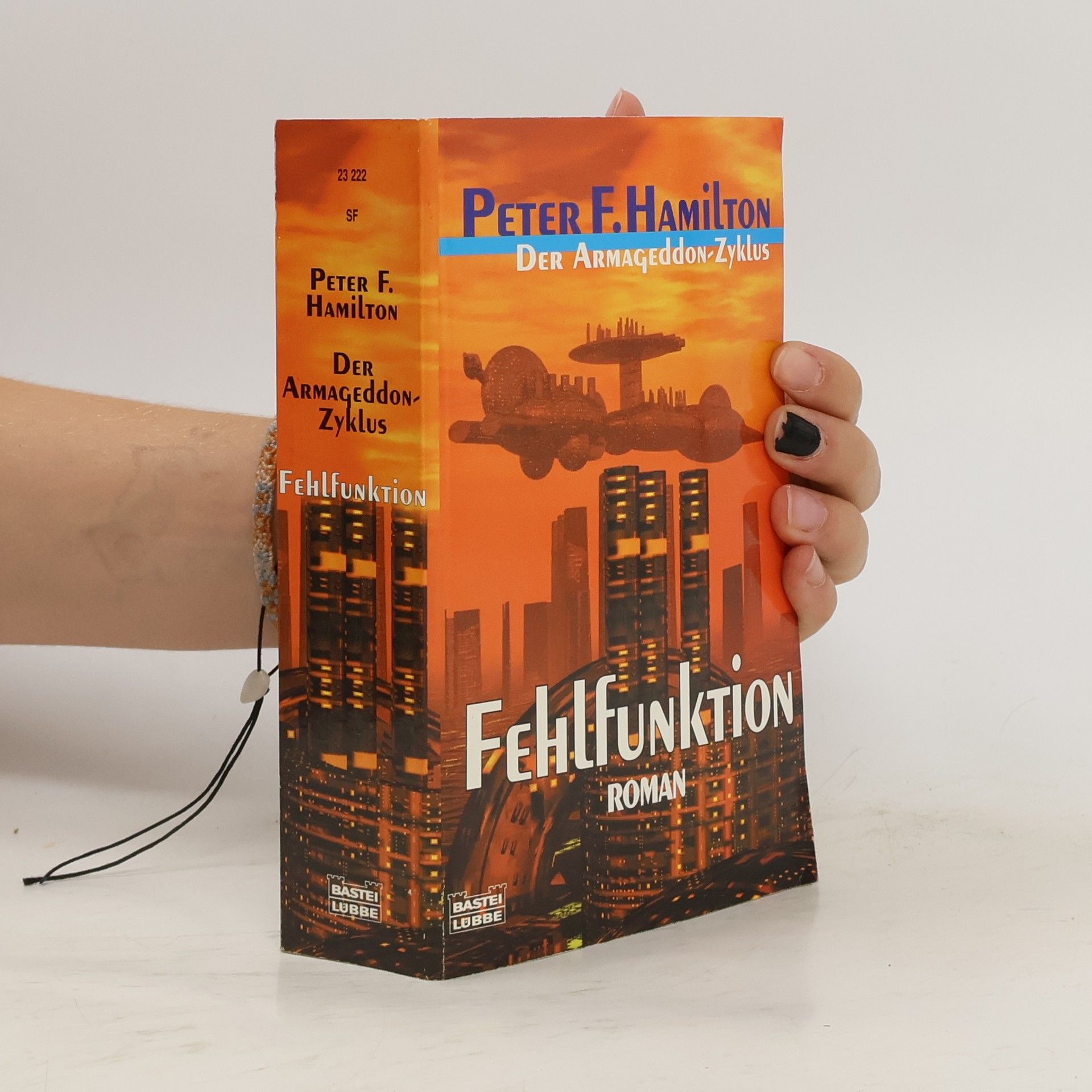 Peter F. Hamilton Der Armageddon-Zyklus. Fehlfunktion