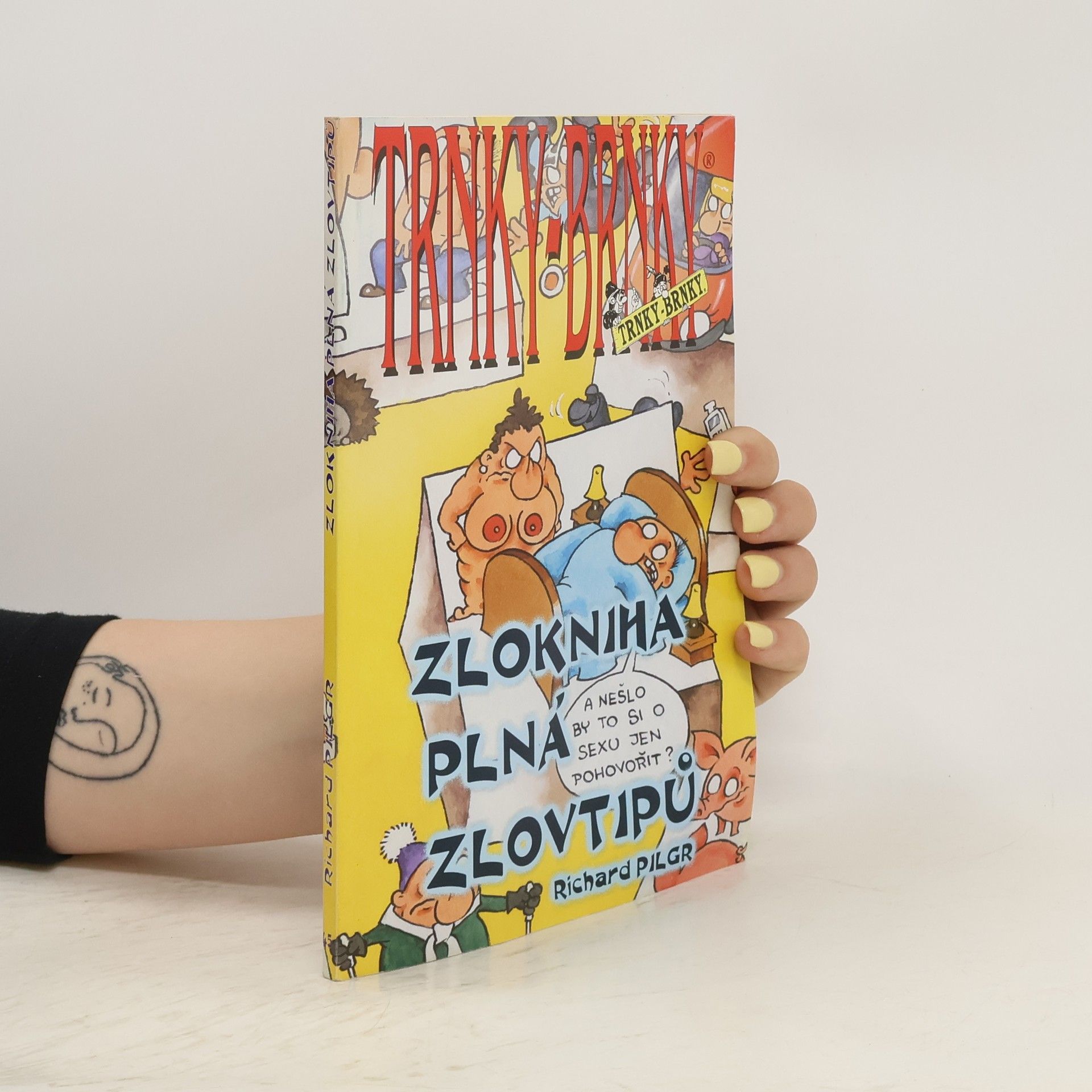 Collective Trnky Brnky. Zlokniha plná zlovtipů
