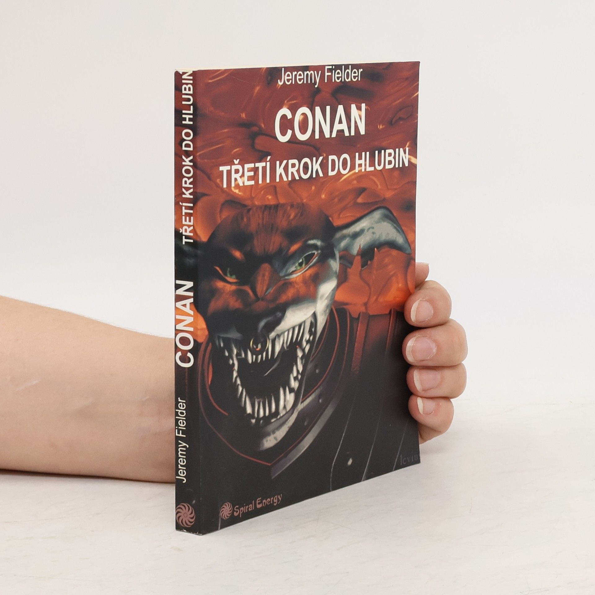 Jeremy Fielder Conan. Třetí krok do hlubin