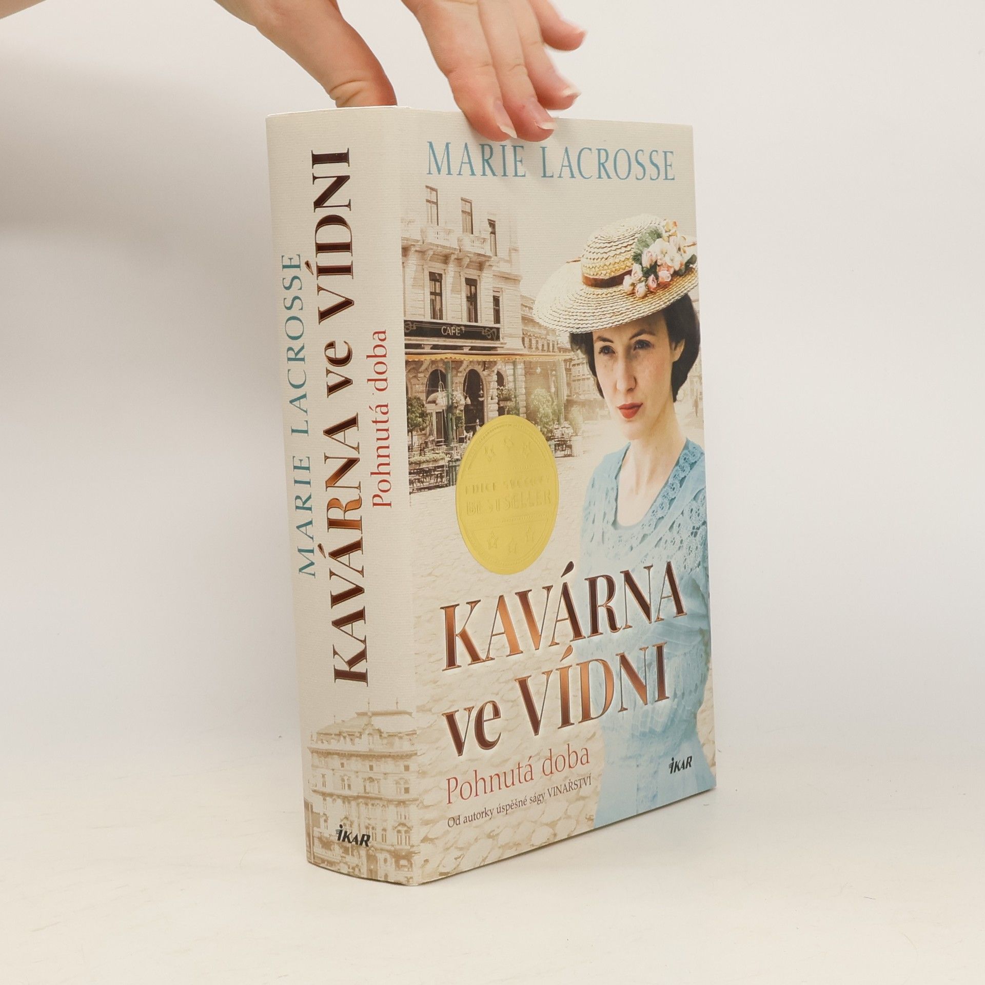 Marie Lacrosse Kavárna ve Vídni. Pohnutá doba