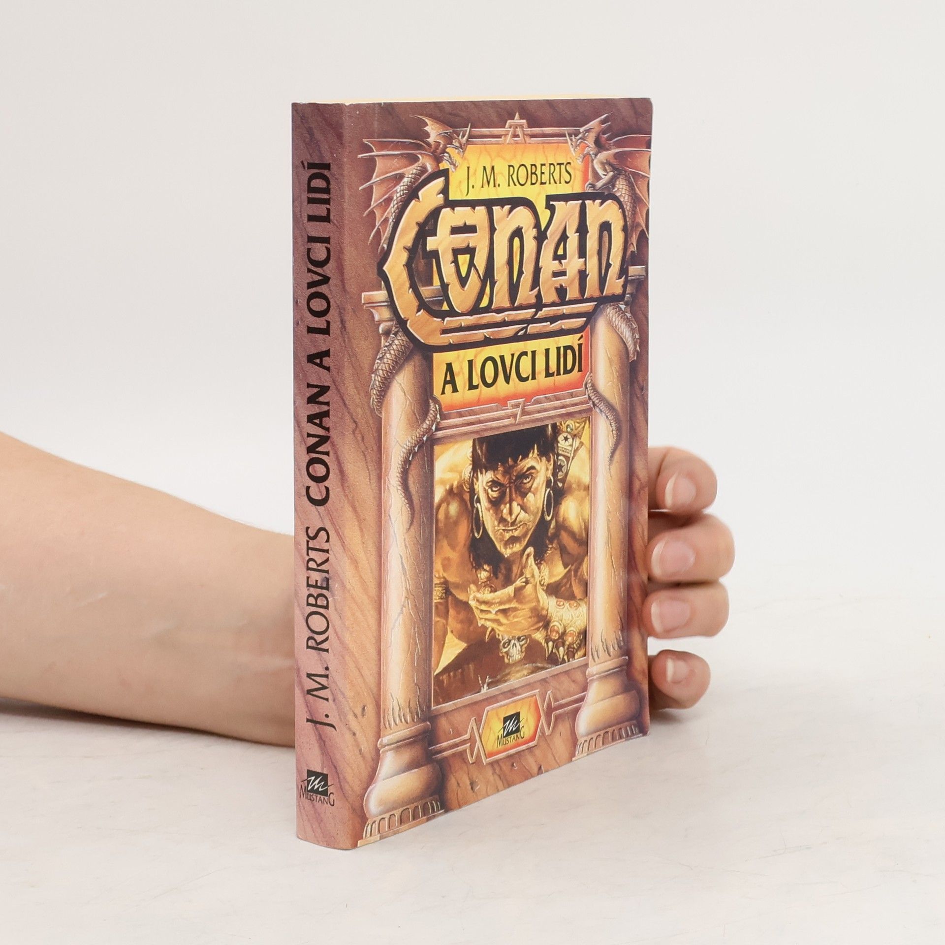 John Maddox Roberts Conan a lovci lidí