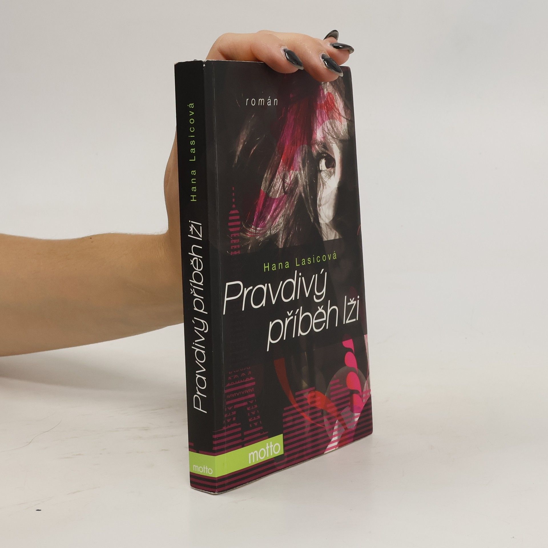 Hana Lasicová Pravdivý příběh lži
