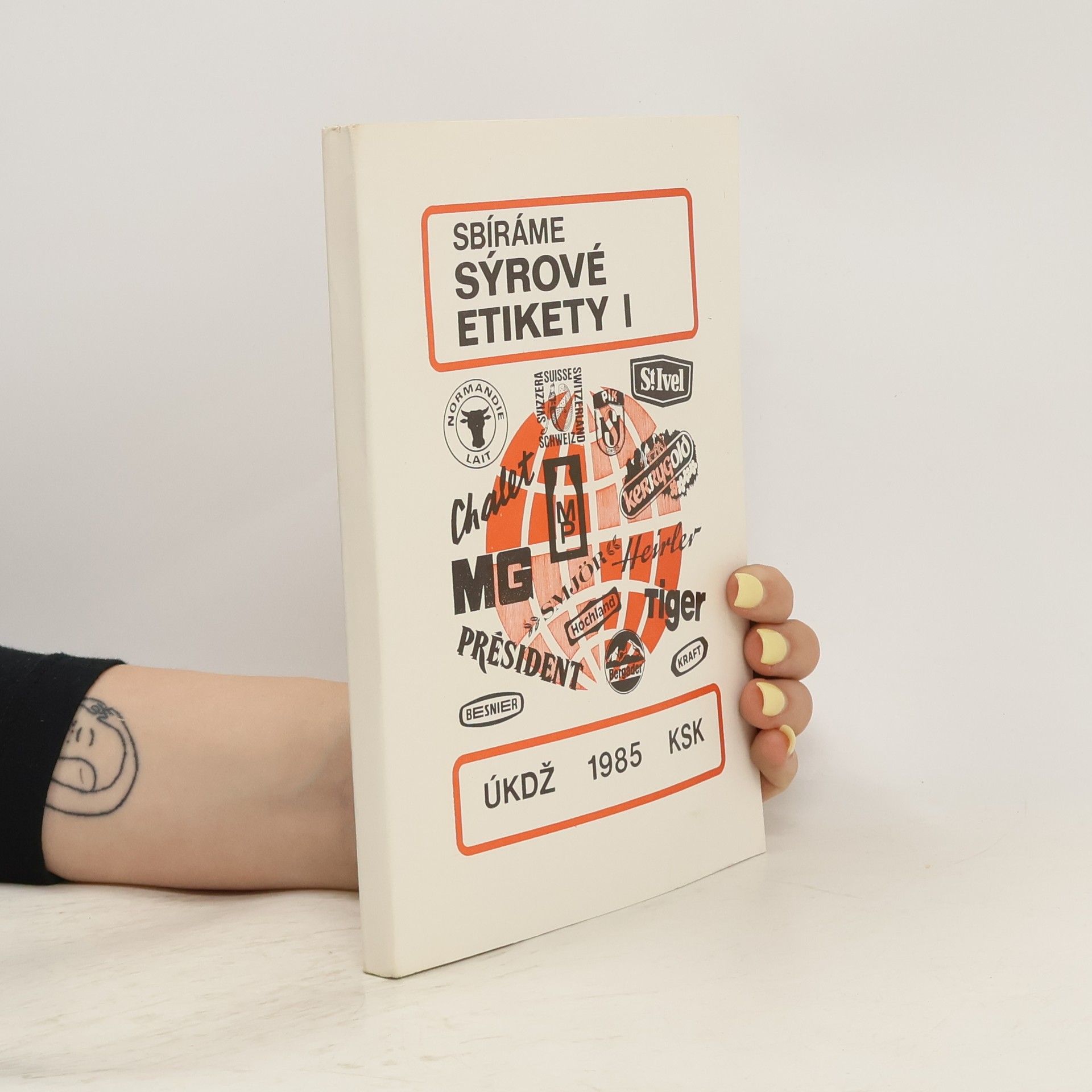 kolektiv Sbíráme sýrové etikety I. Evropa