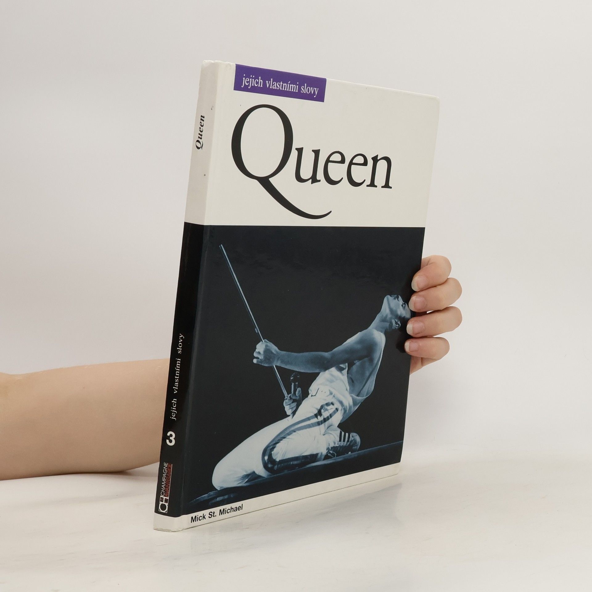 Michael Heatley Queen. Jejich vlastními slovy