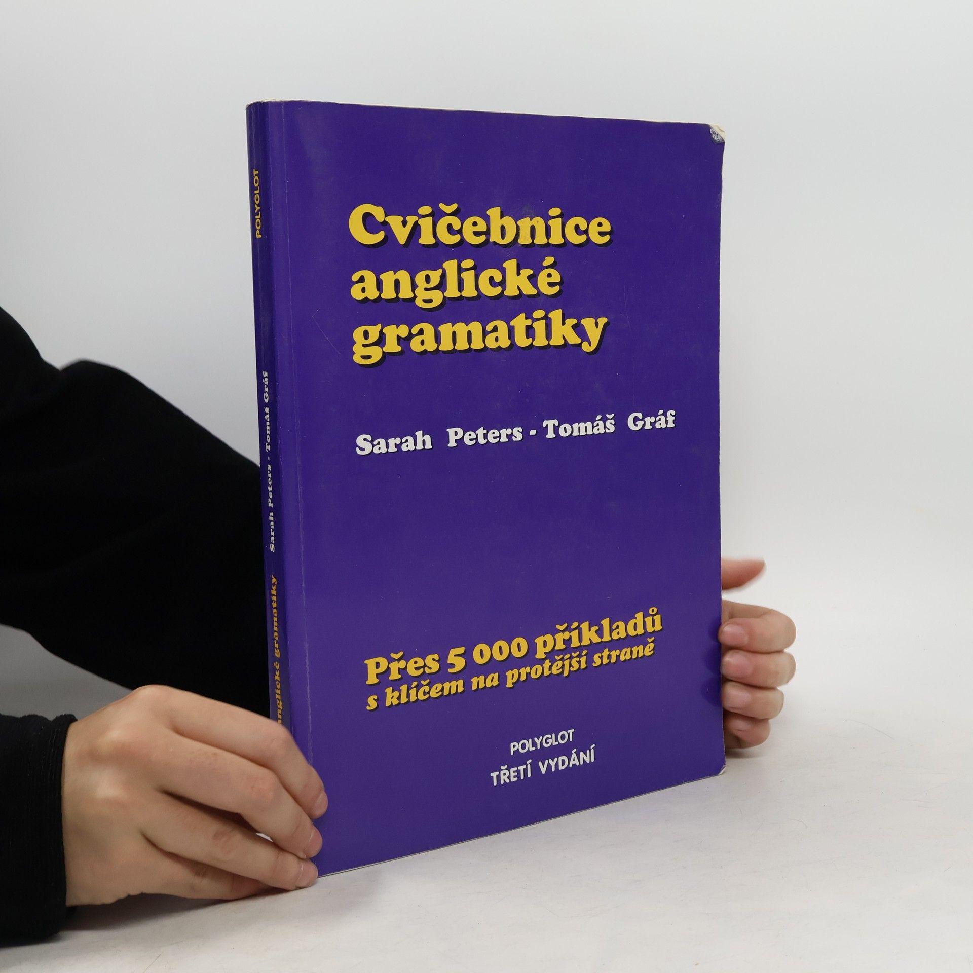 Tomáš Gráf Cvičebnice anglické gramatiky