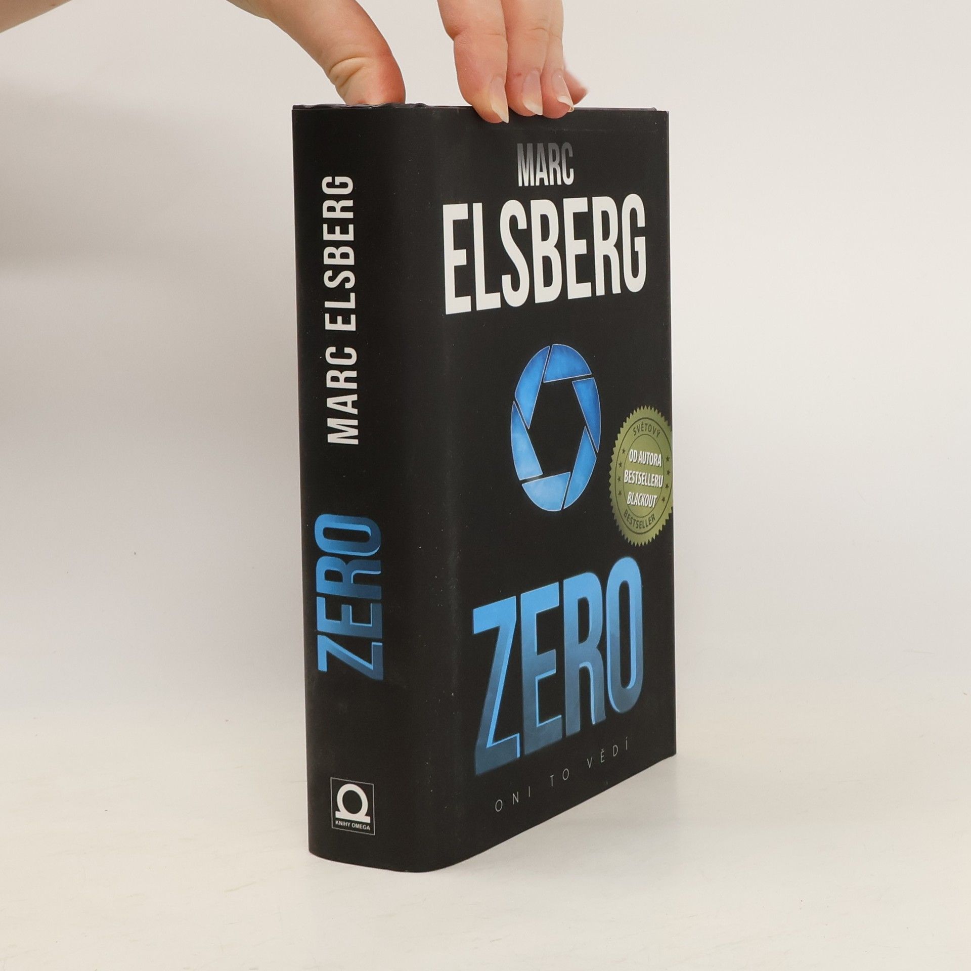 Marc Elsberg Zero: Oni to vědí