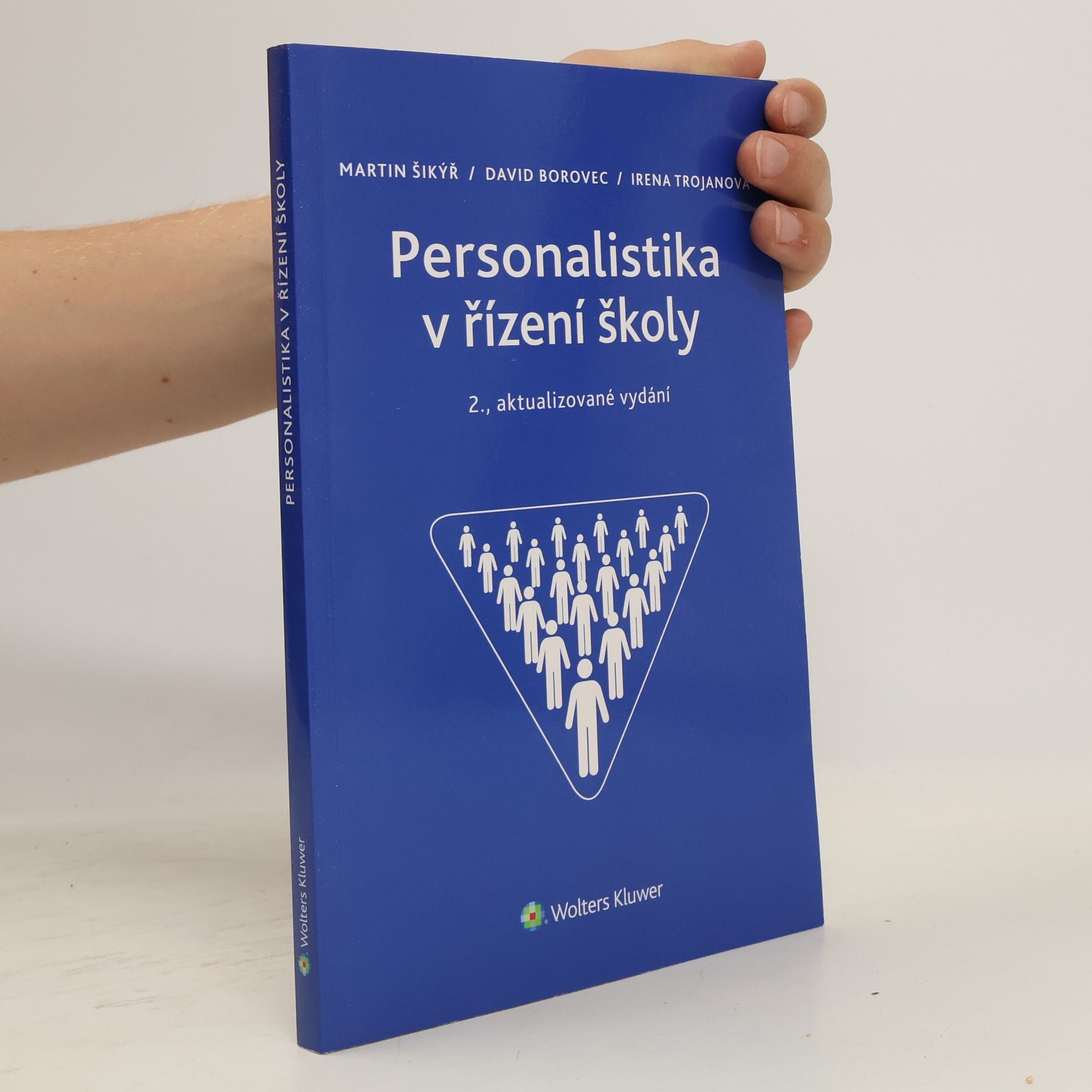 Martin Šikýř Personalistika v řízení školy