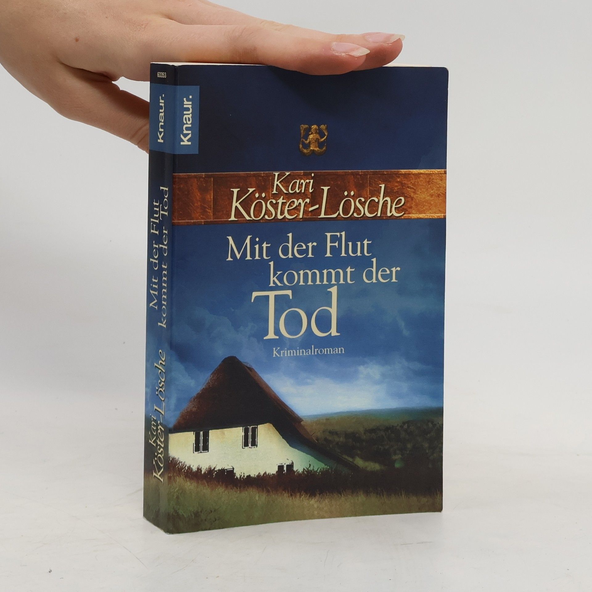 Kari Köster-Lösche Mit der Flut kommt der Tod