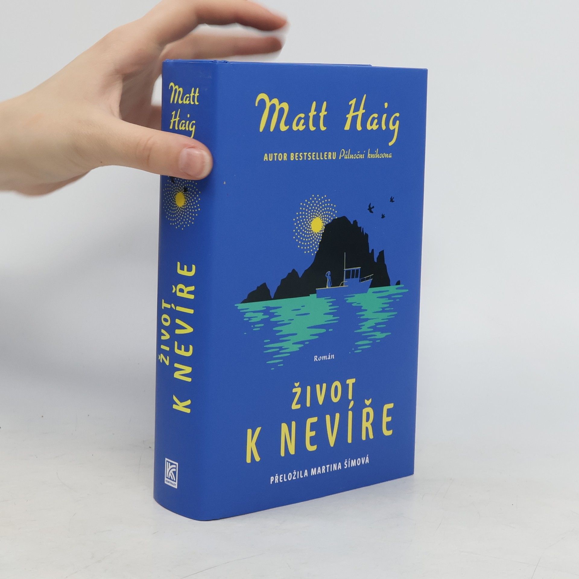 Matt Haig Život k nevíře