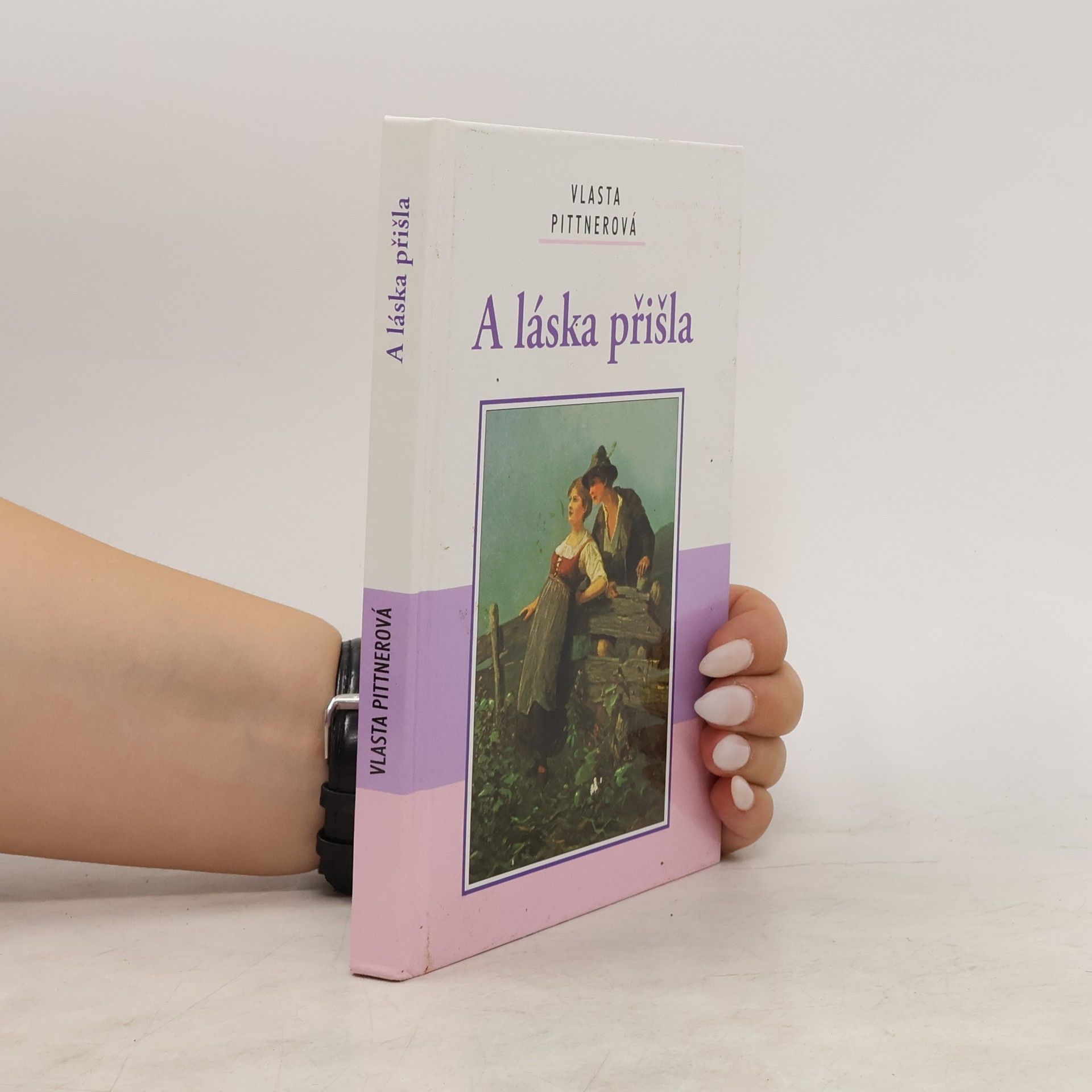 Vlasta Pittnerová A láska přišla