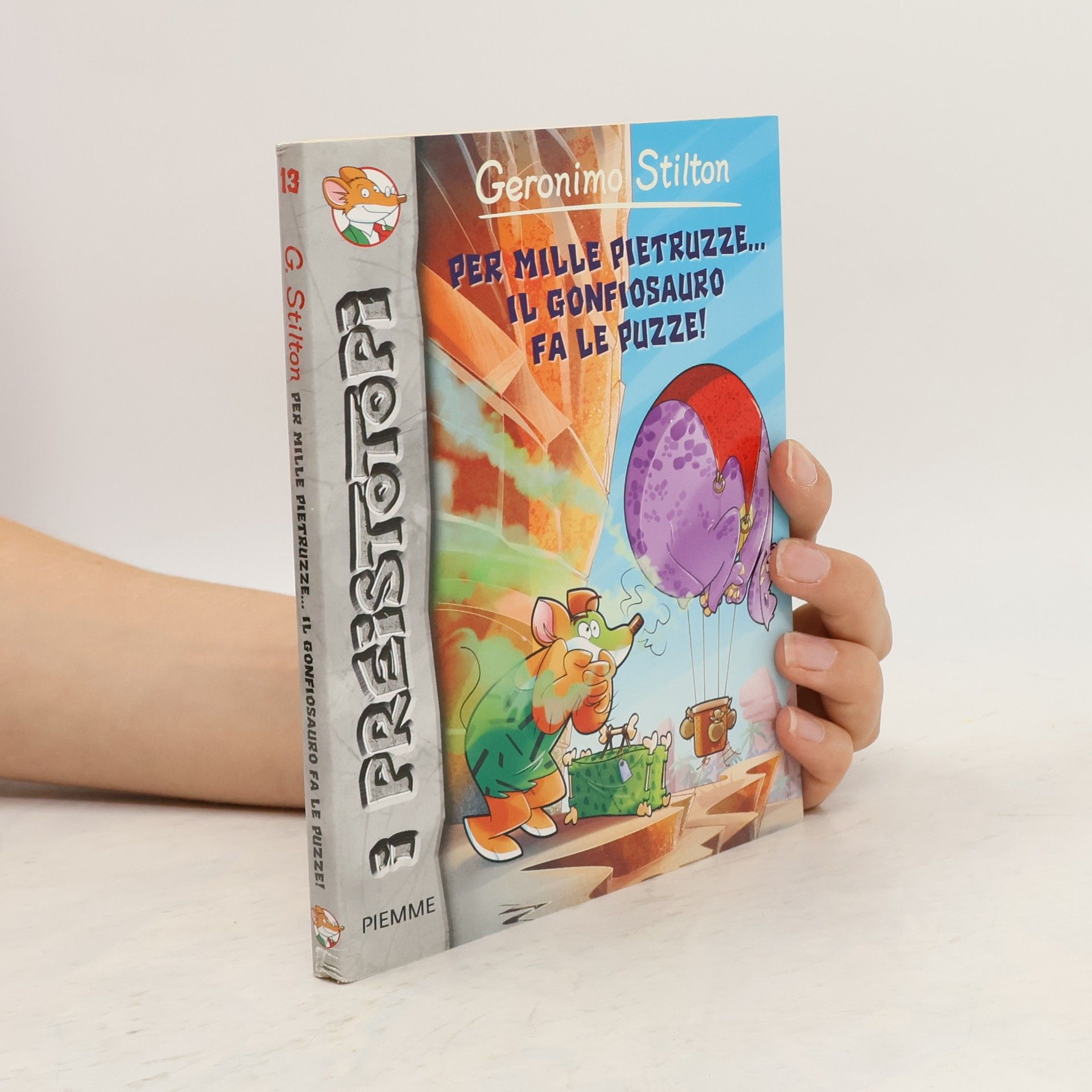 Geronimo Stilton Per mille pietruzze... il gonfiosauro fa le puzze!