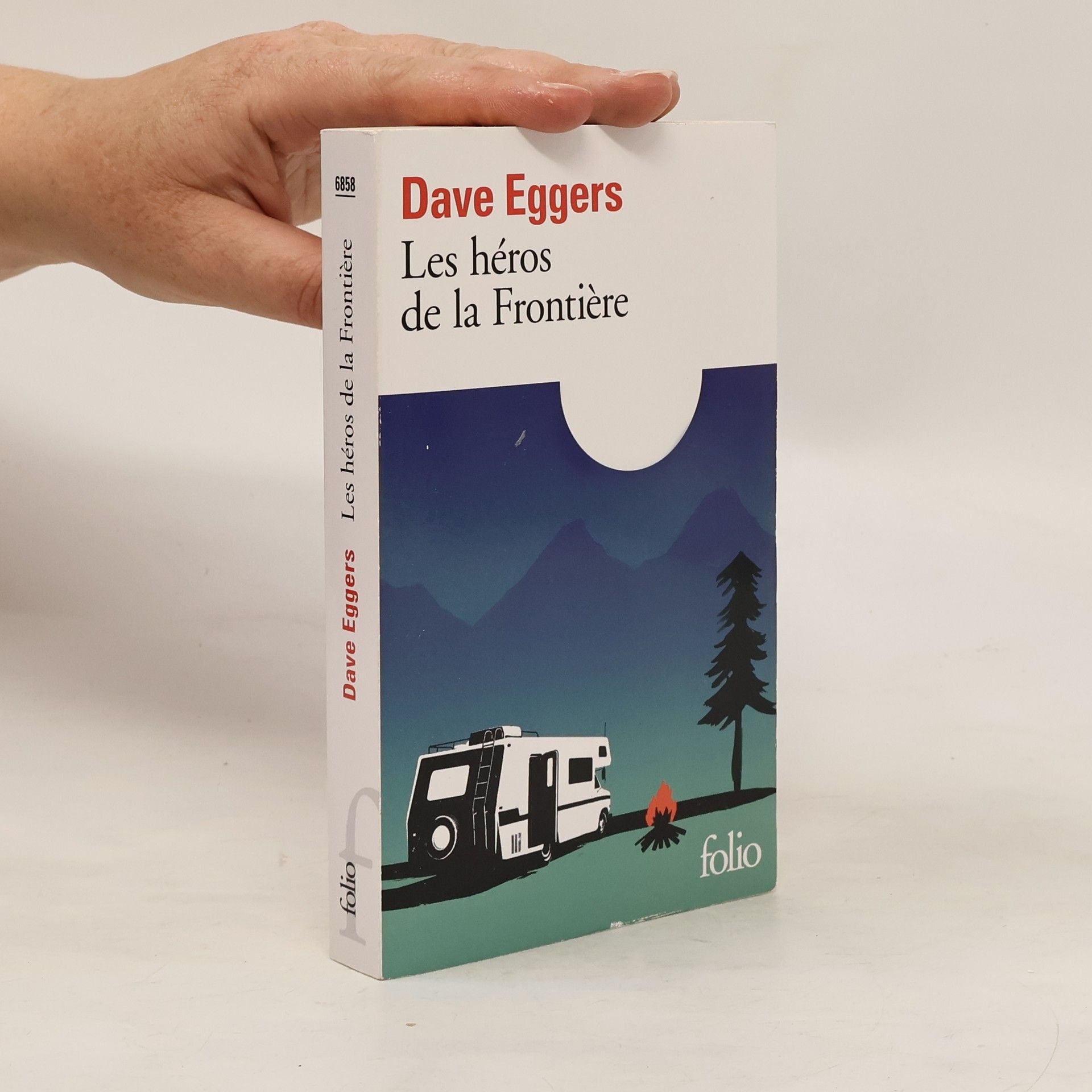 Dave Eggers Les héros de la frontière