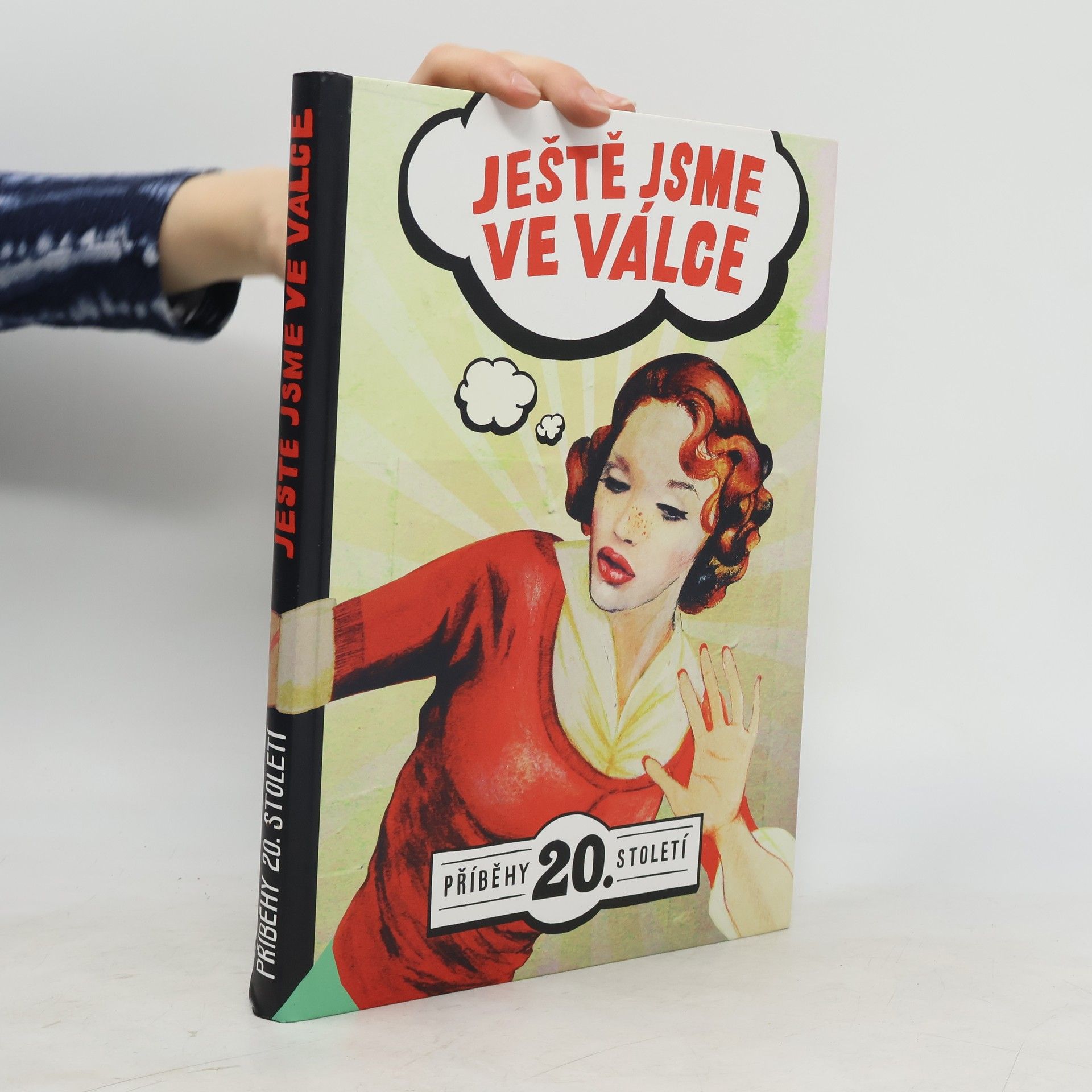 Nikkarin Ještě jsme ve válce: Příběhy 20. století