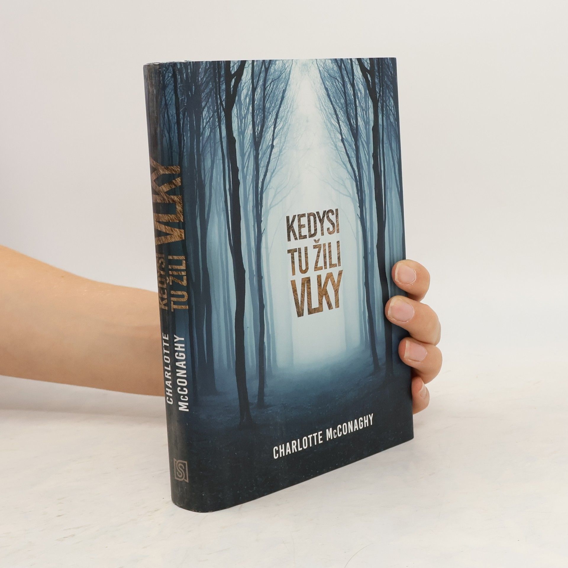 CHARLOTTE. MCCONAGHY Kedysi tu žili vlky