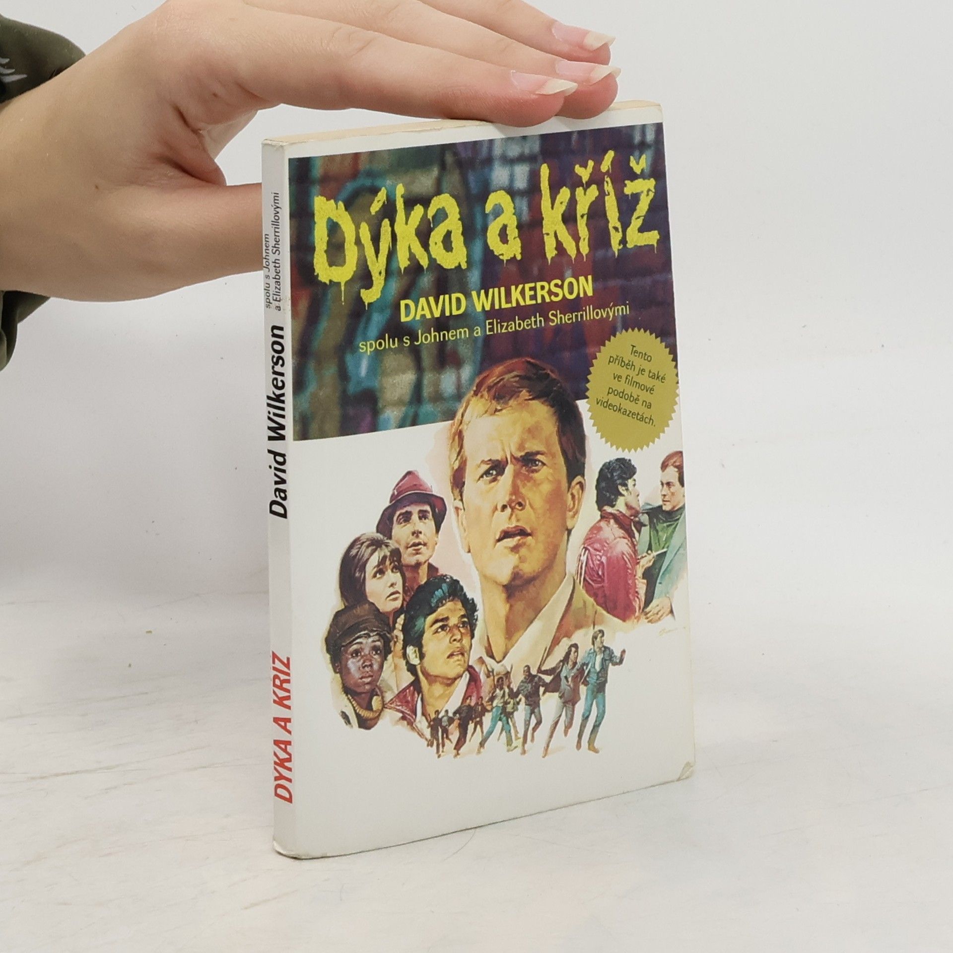 David Wilkerson Dýka a kříž