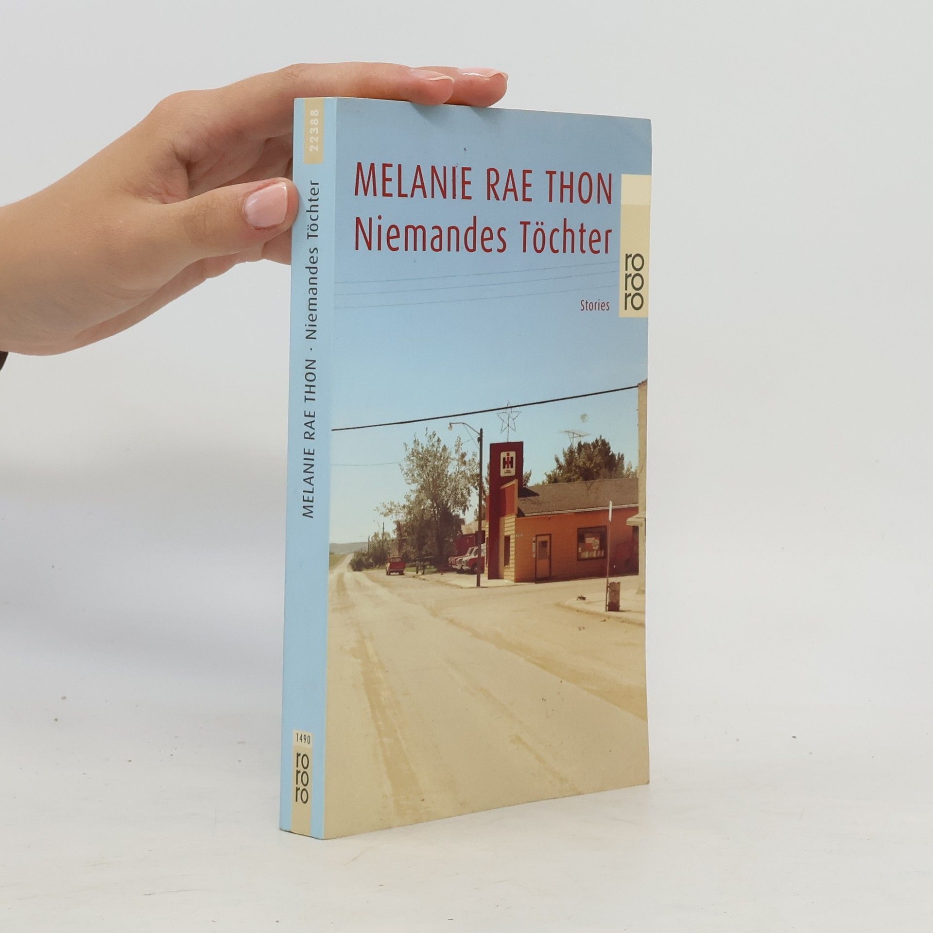 Melanie Rae Thon Niemandes Töchter. Stories. Dtsch. v. Uda Strätling