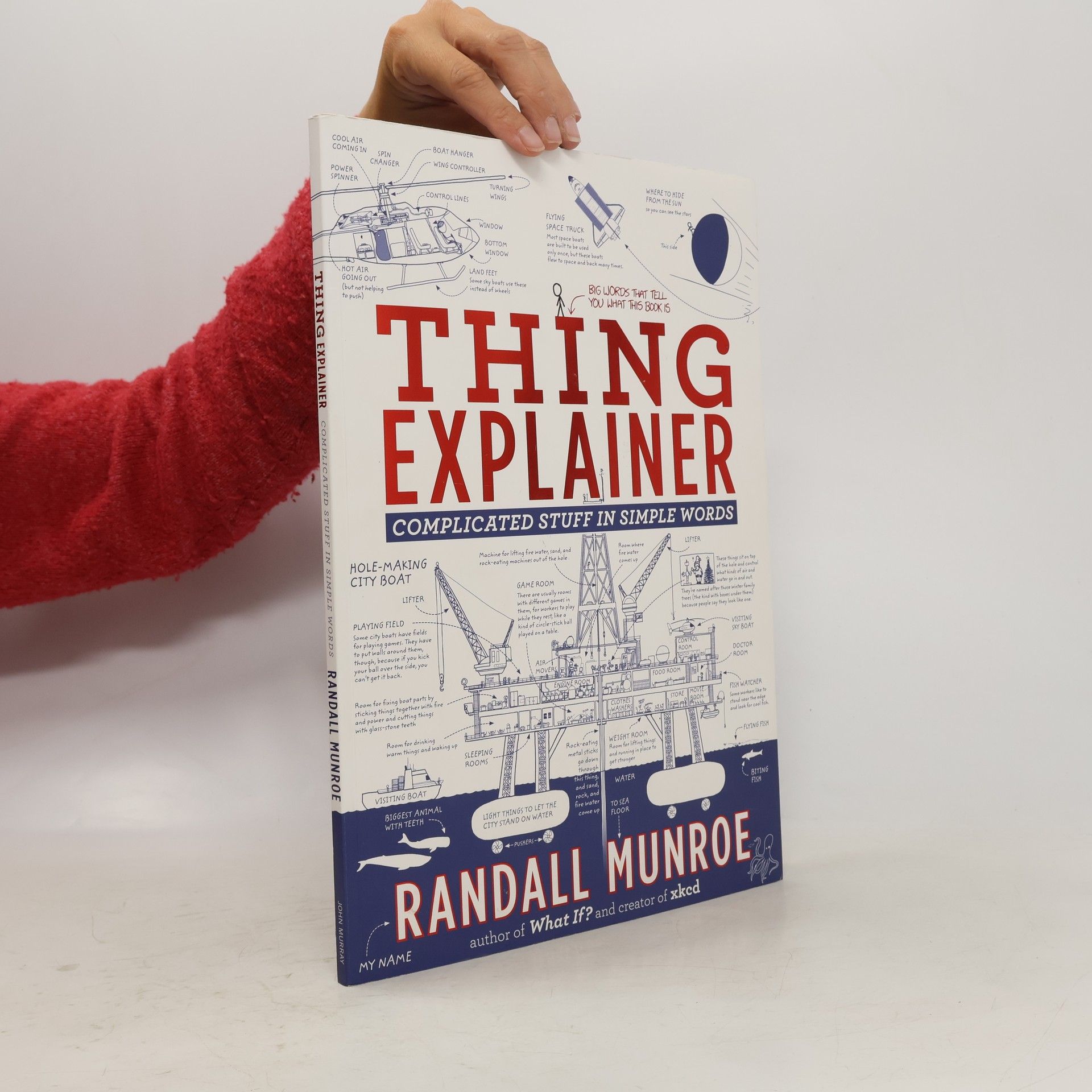 Randall Munroe Thing Explainer