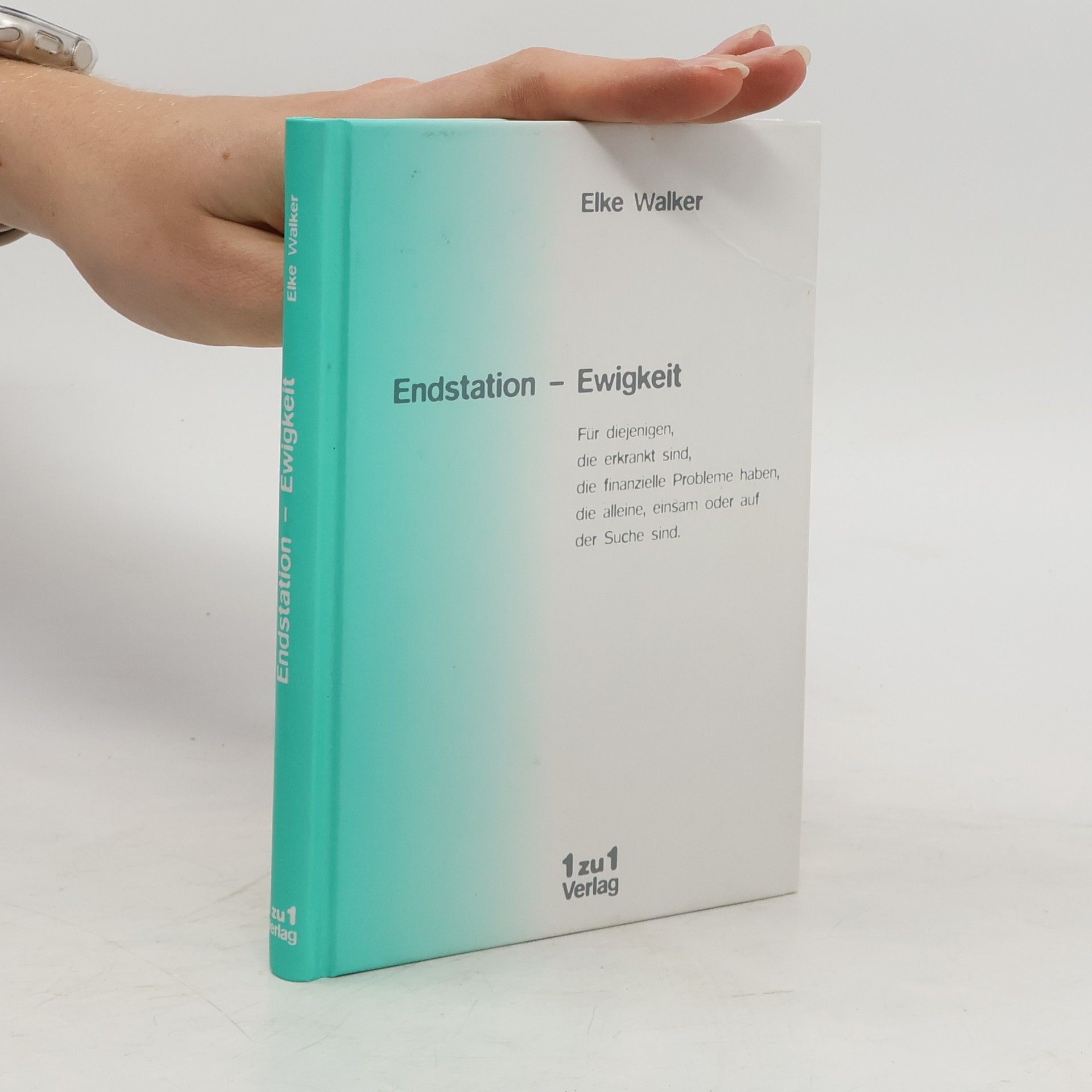 Elke Walker Endstation - Ewigkeit