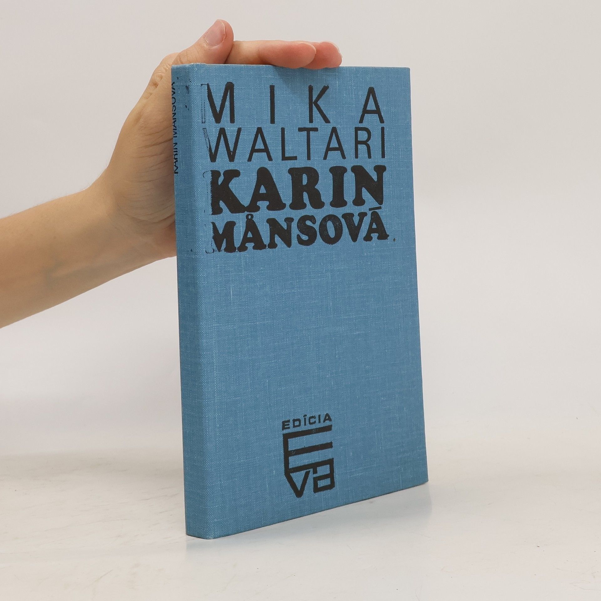 Mika Waltari Karin Mansová