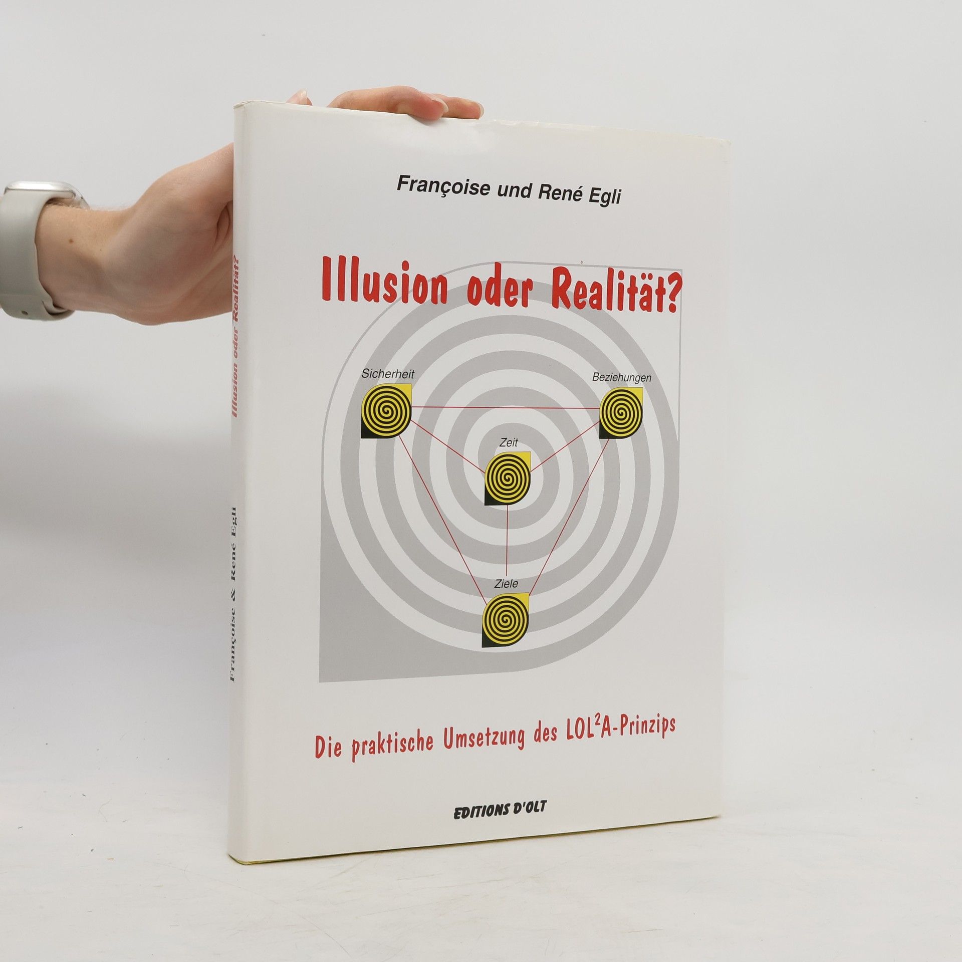 Françoise Egli Illusion oder Realität?