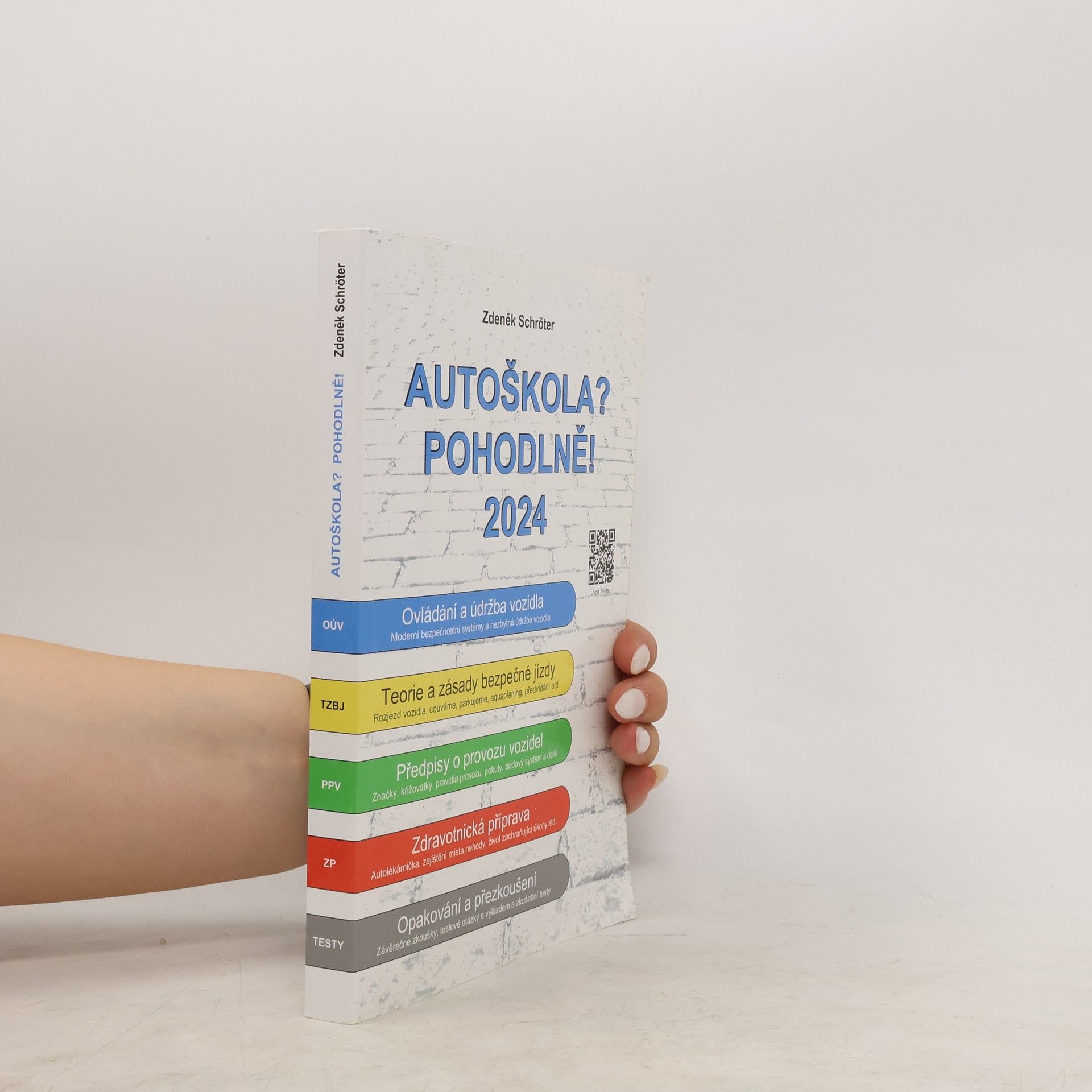 Zdeněk Schröter Autoškola? Pohodlně! 2024