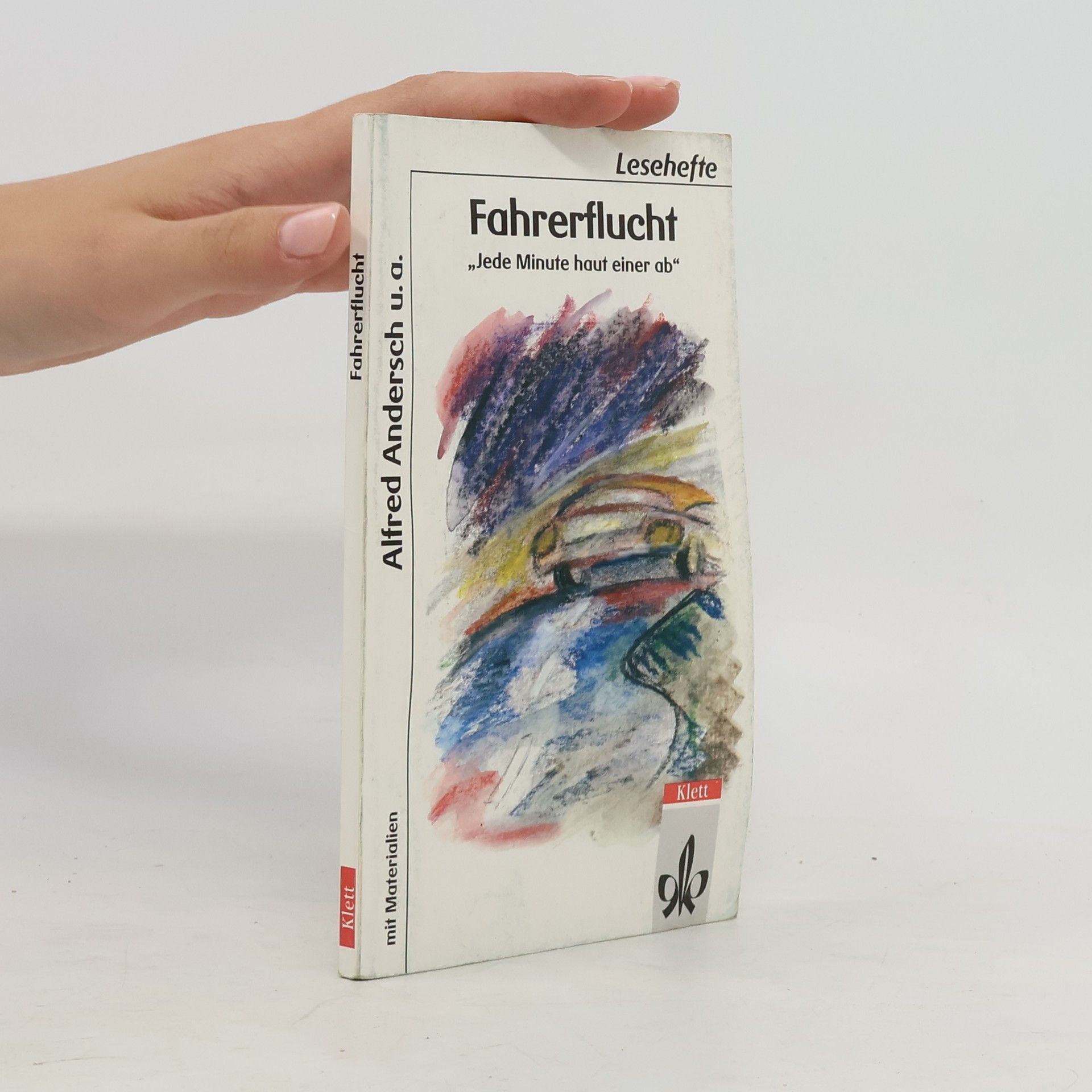 Collectif d'auteurs Fahrerflucht "Jede Minute haut einer ab"