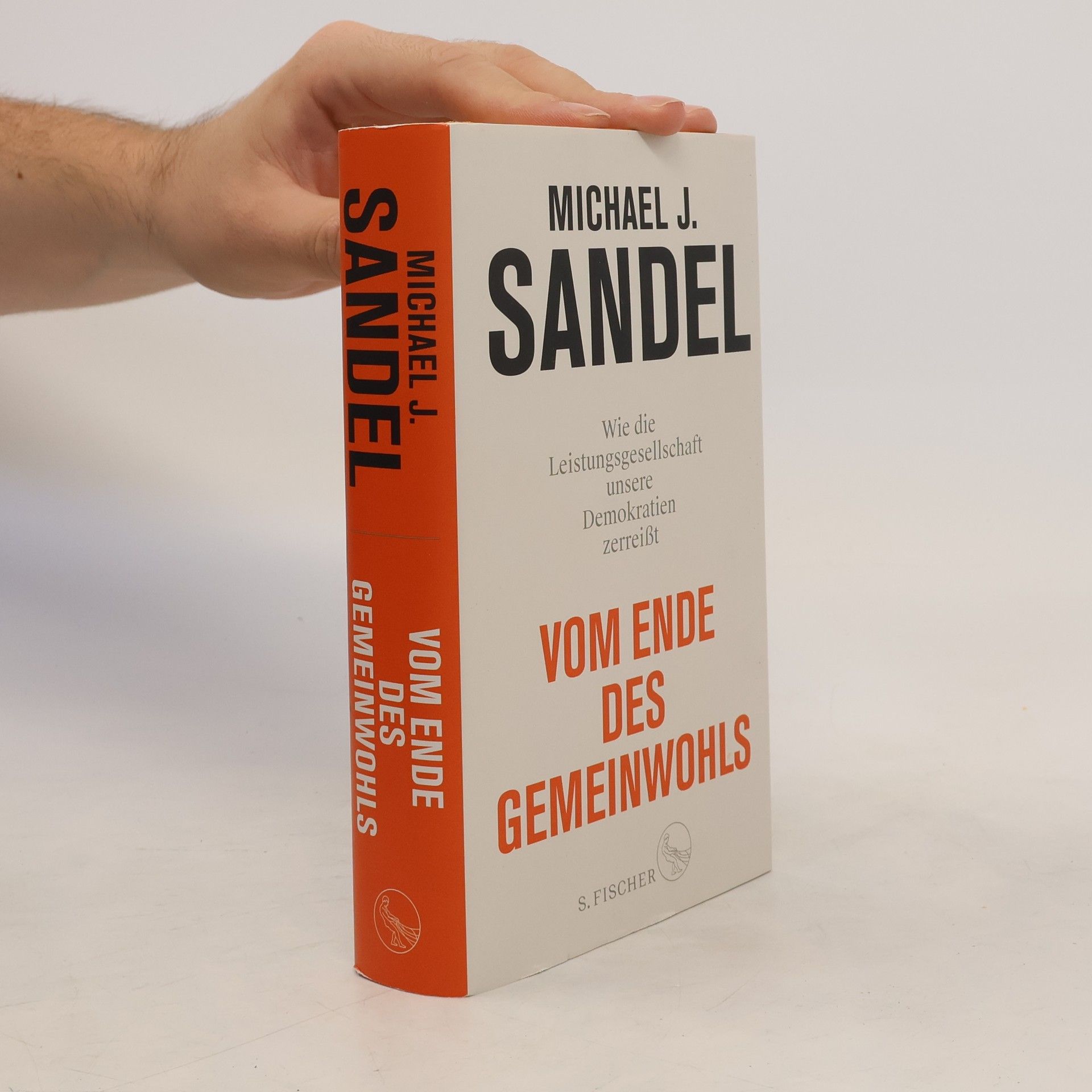Michael Sandel Vom Ende des Gemeinwohls