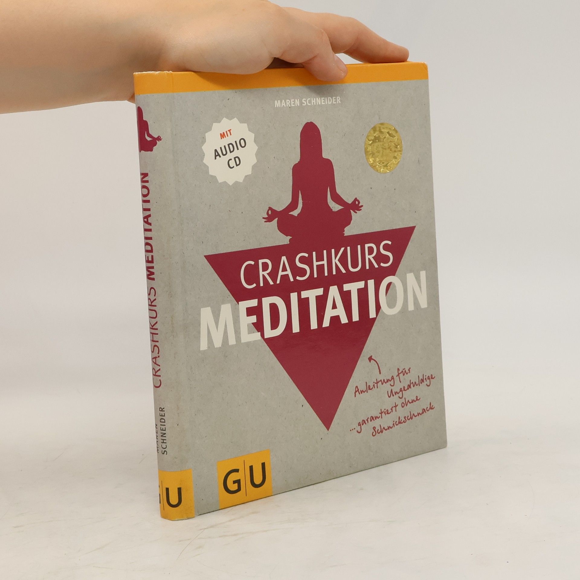 Maren Schneider Crashkurs Meditation