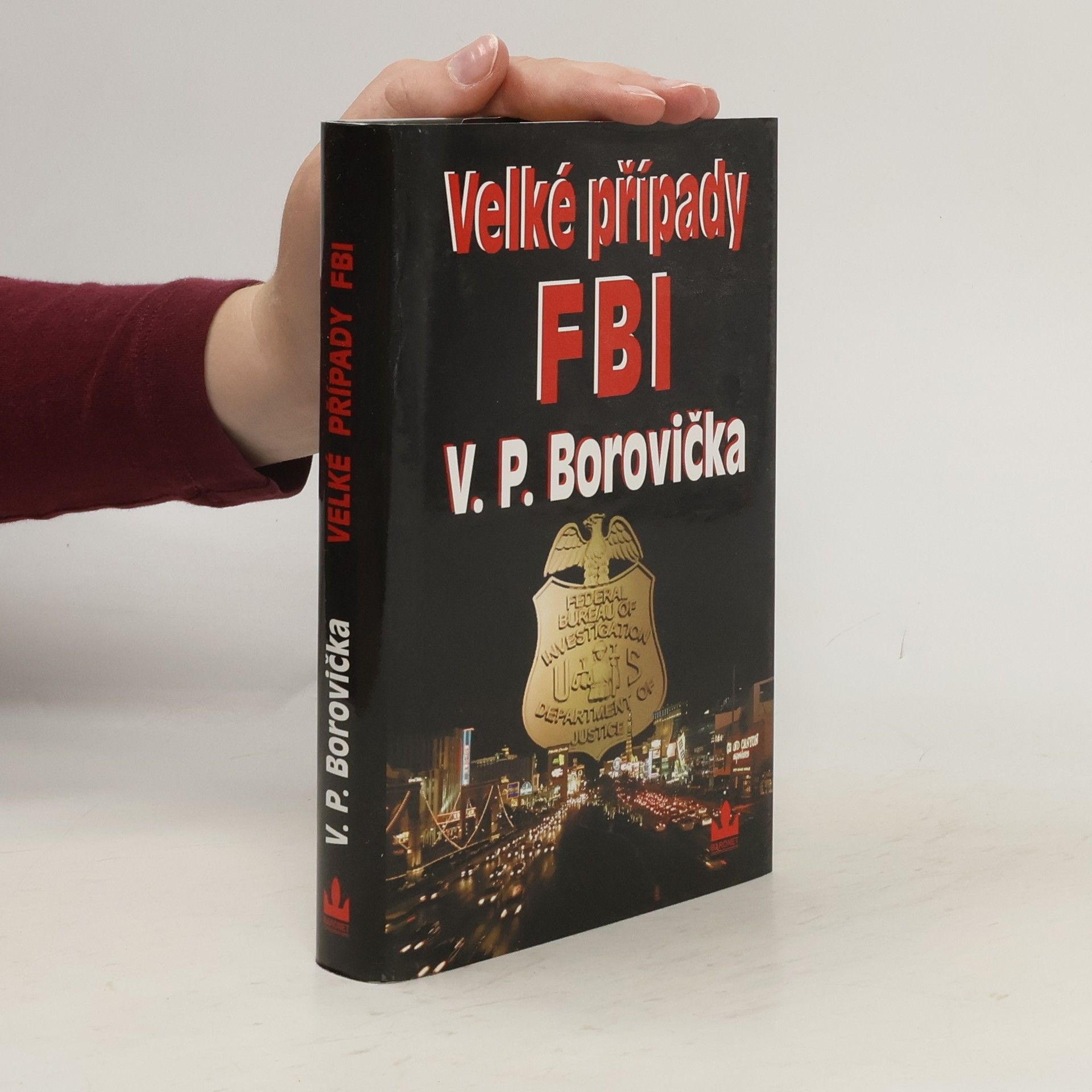 Václav Pavel Borovička Velké případy FBI