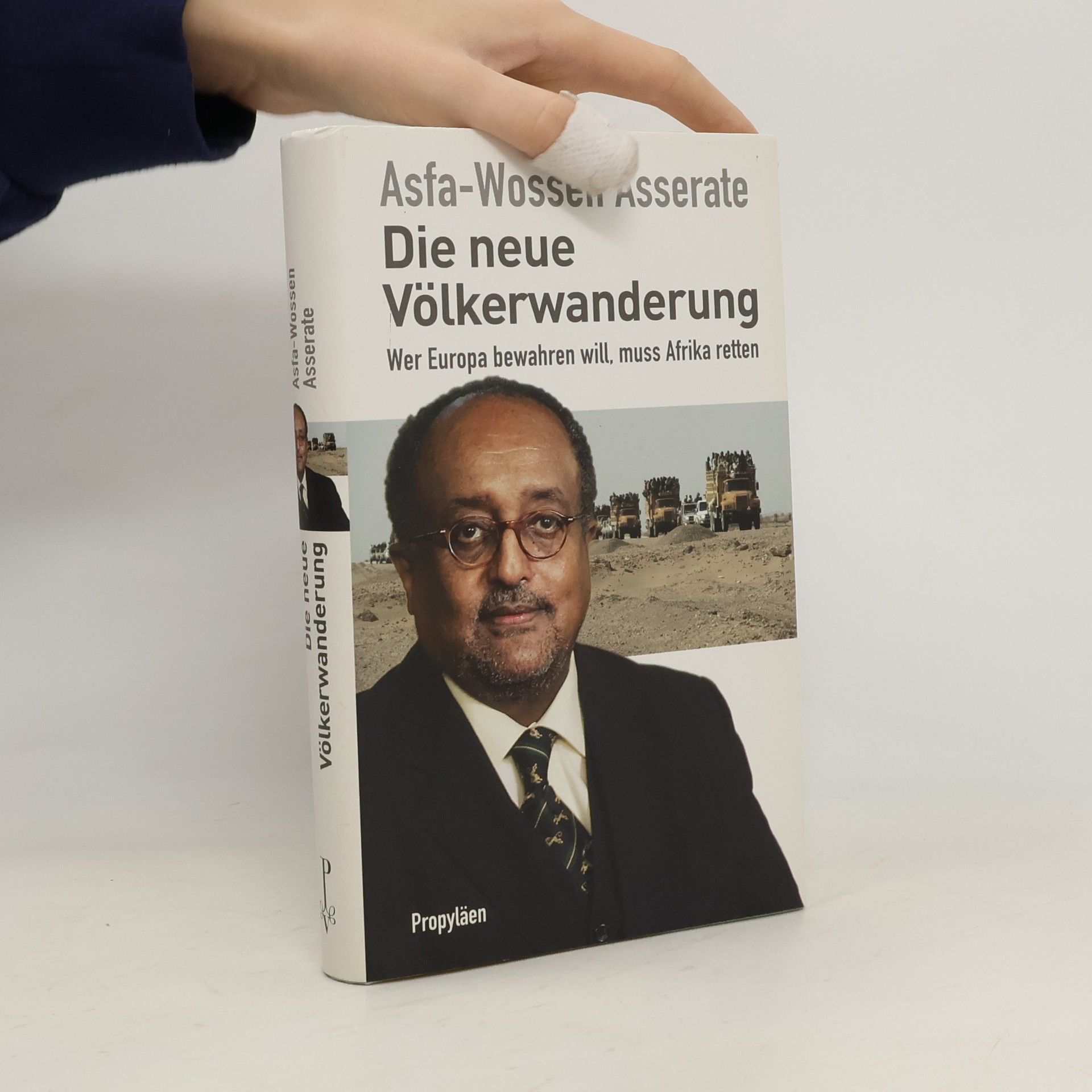 Asfa Wossen Asserate Die neue Völkerwanderung