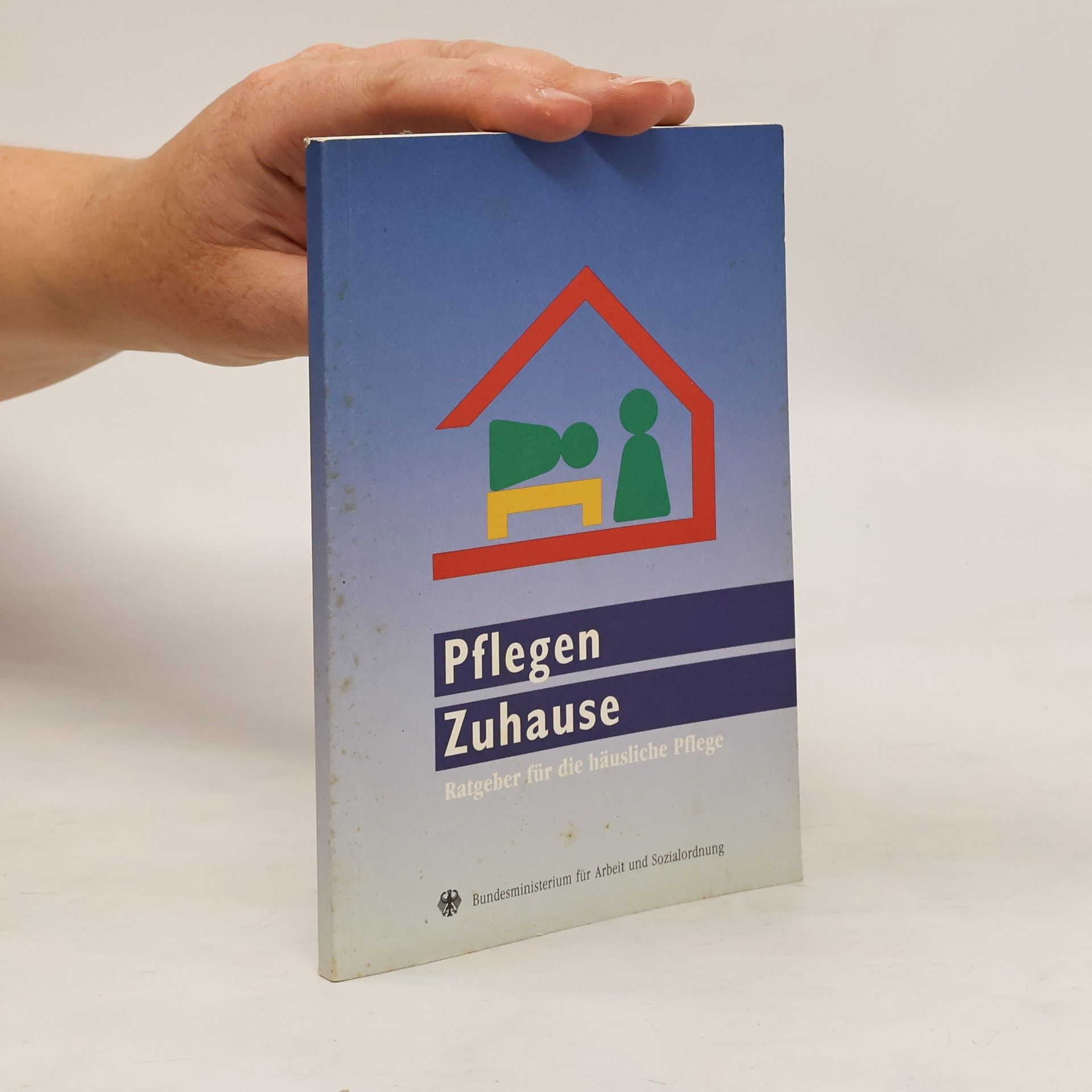 kolektiv Pflegen Zuhause. Ratgeber für die häusliche Pflege