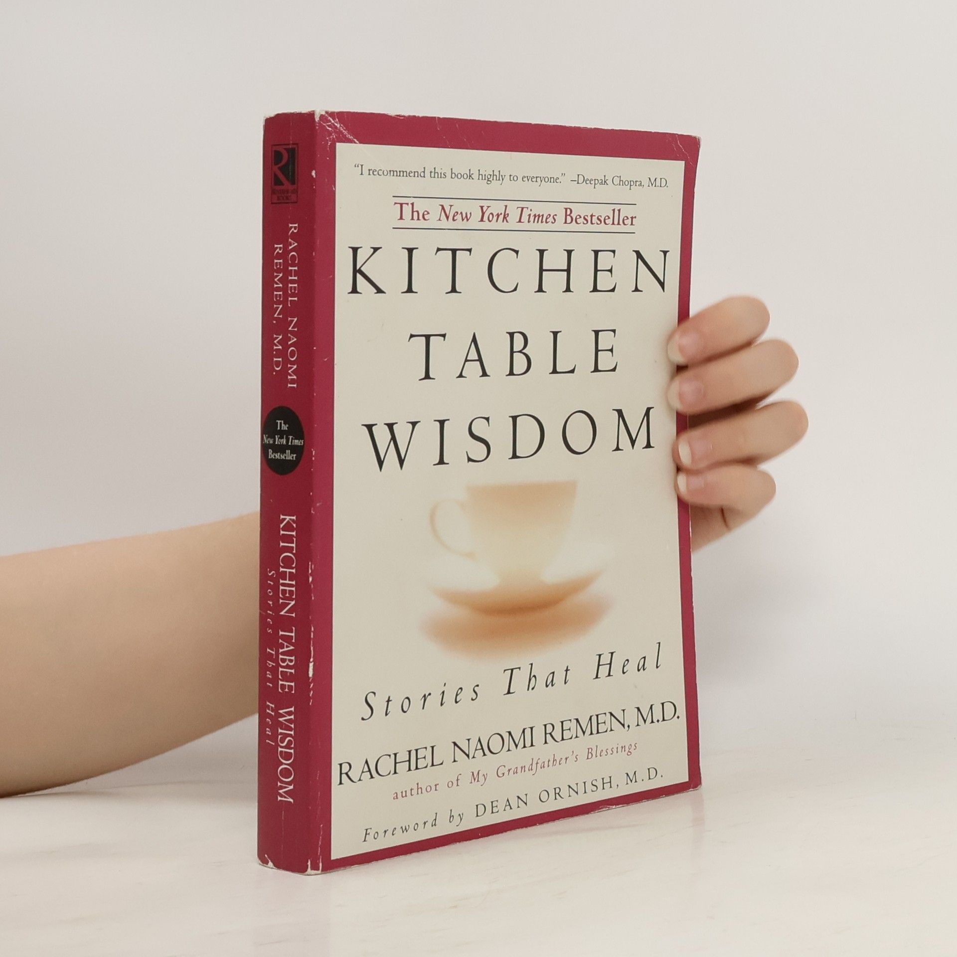Rachel Naomi Remen Kitchen Table Wisdom