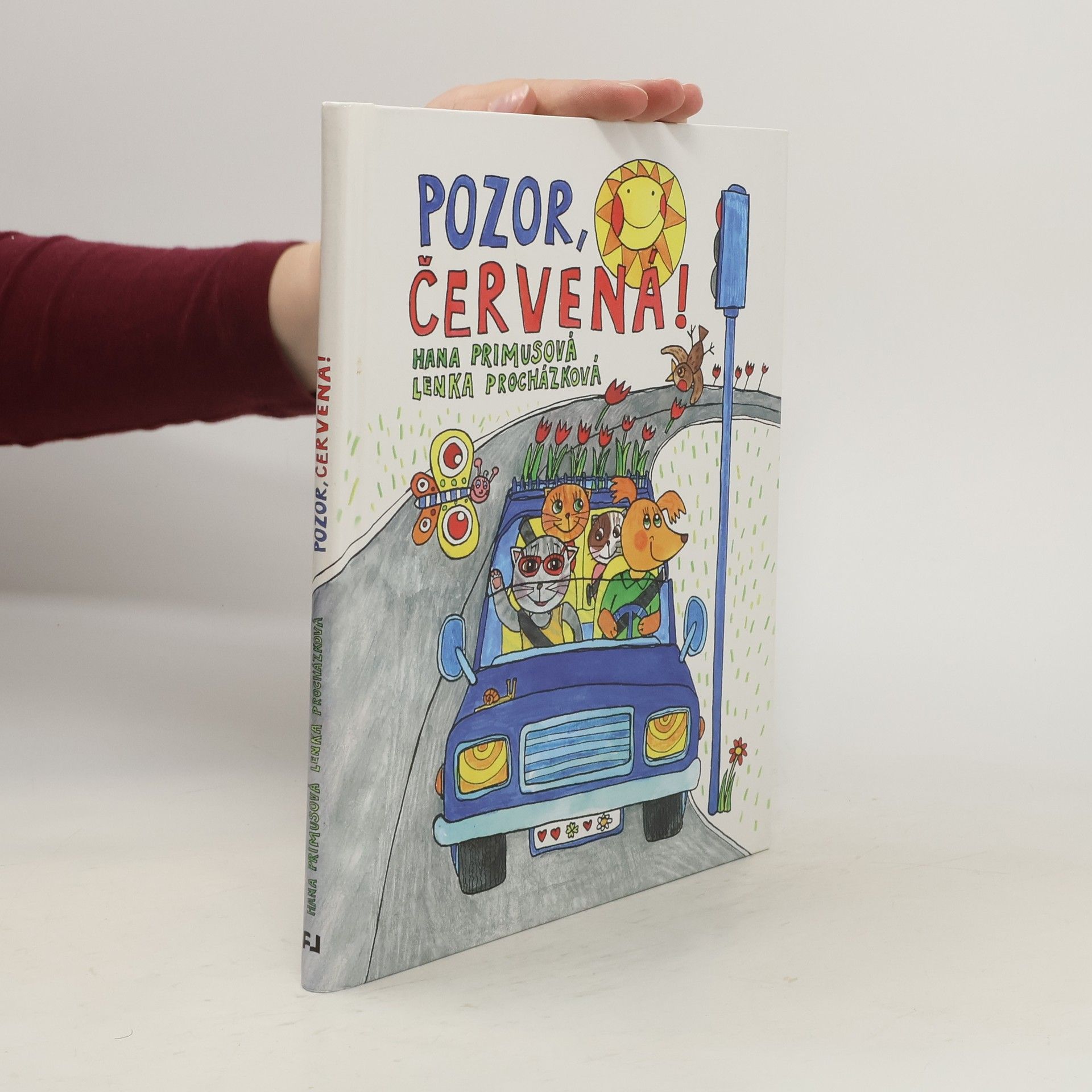 Hana Primusová Pozor, červená!