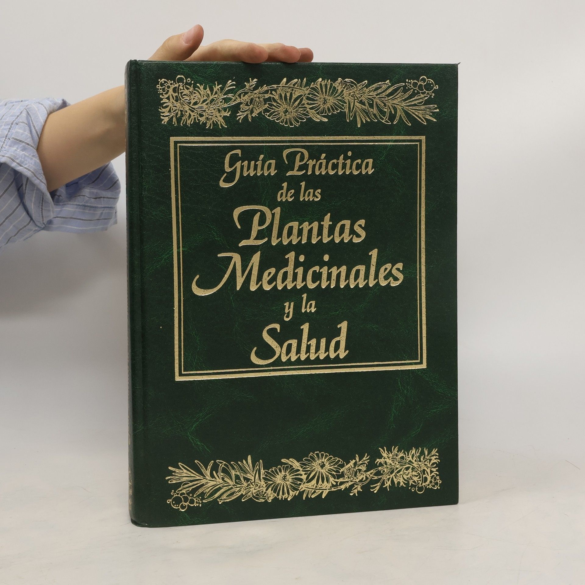 Autores varios Guía práctica de las plantas medicinales y la salud