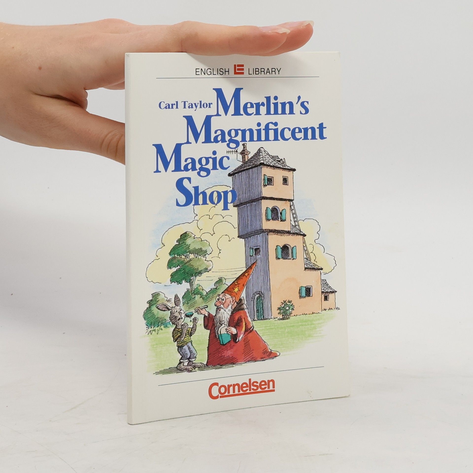 Carl Taylor Merlin´s magnificent magic shop