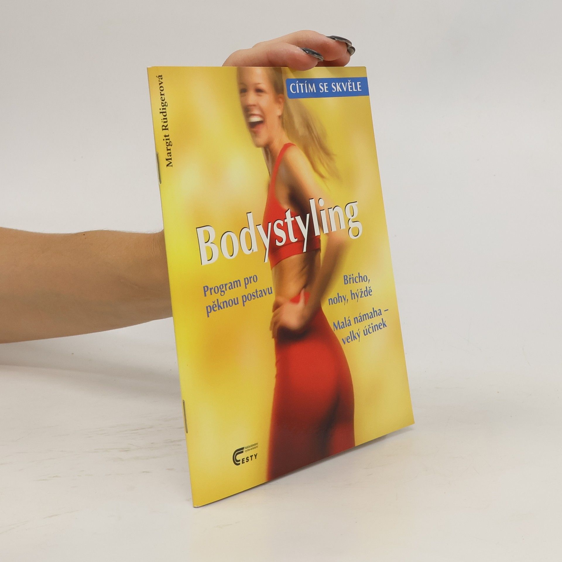 Margit Rüdiger Bodystyling: Program pro pěknou postavu