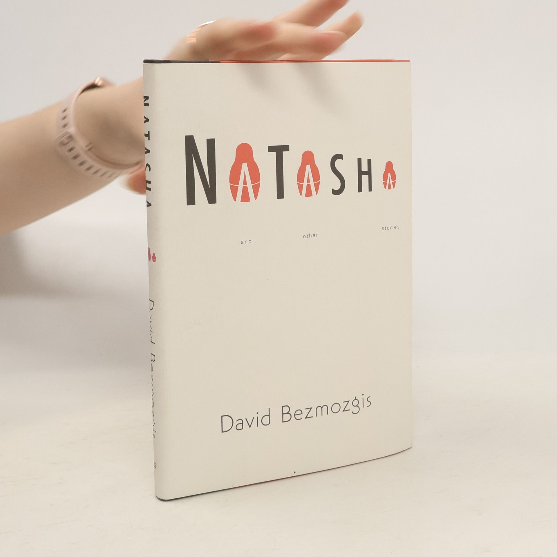 David Bezmozgis Natasha