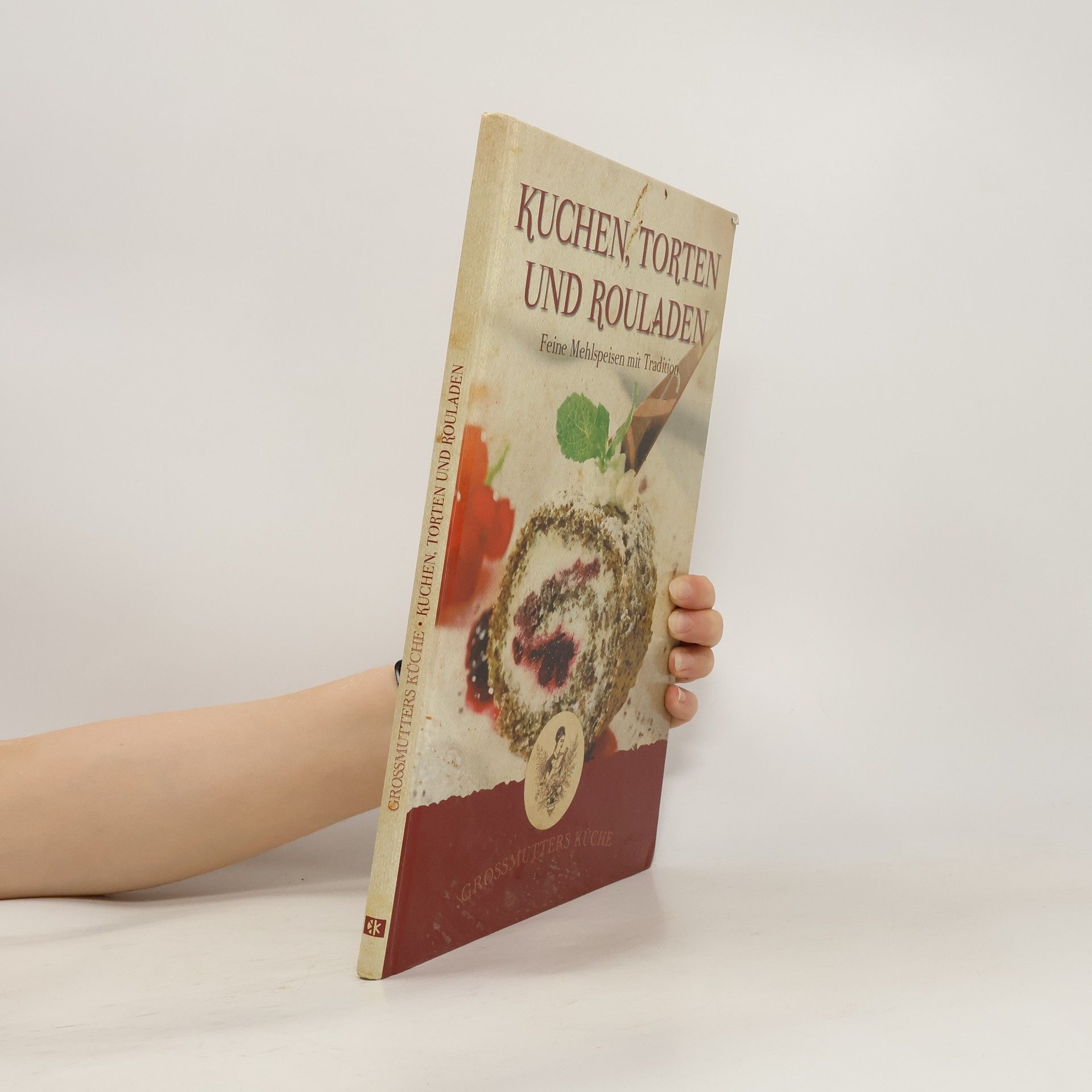 Collectif d'auteurs Kuchen, Torten und Rouladen