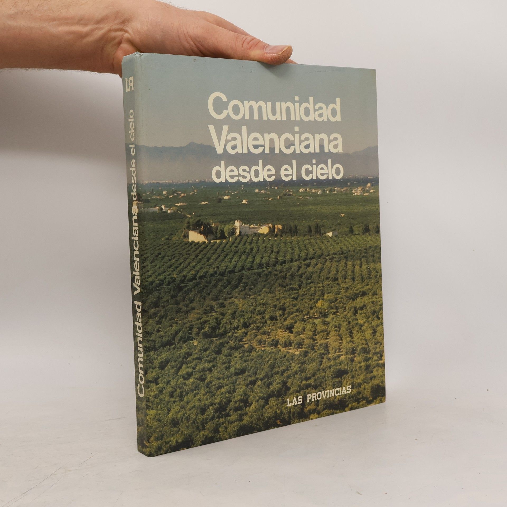 Autores varios Comunidad Valenciana desde el cielo