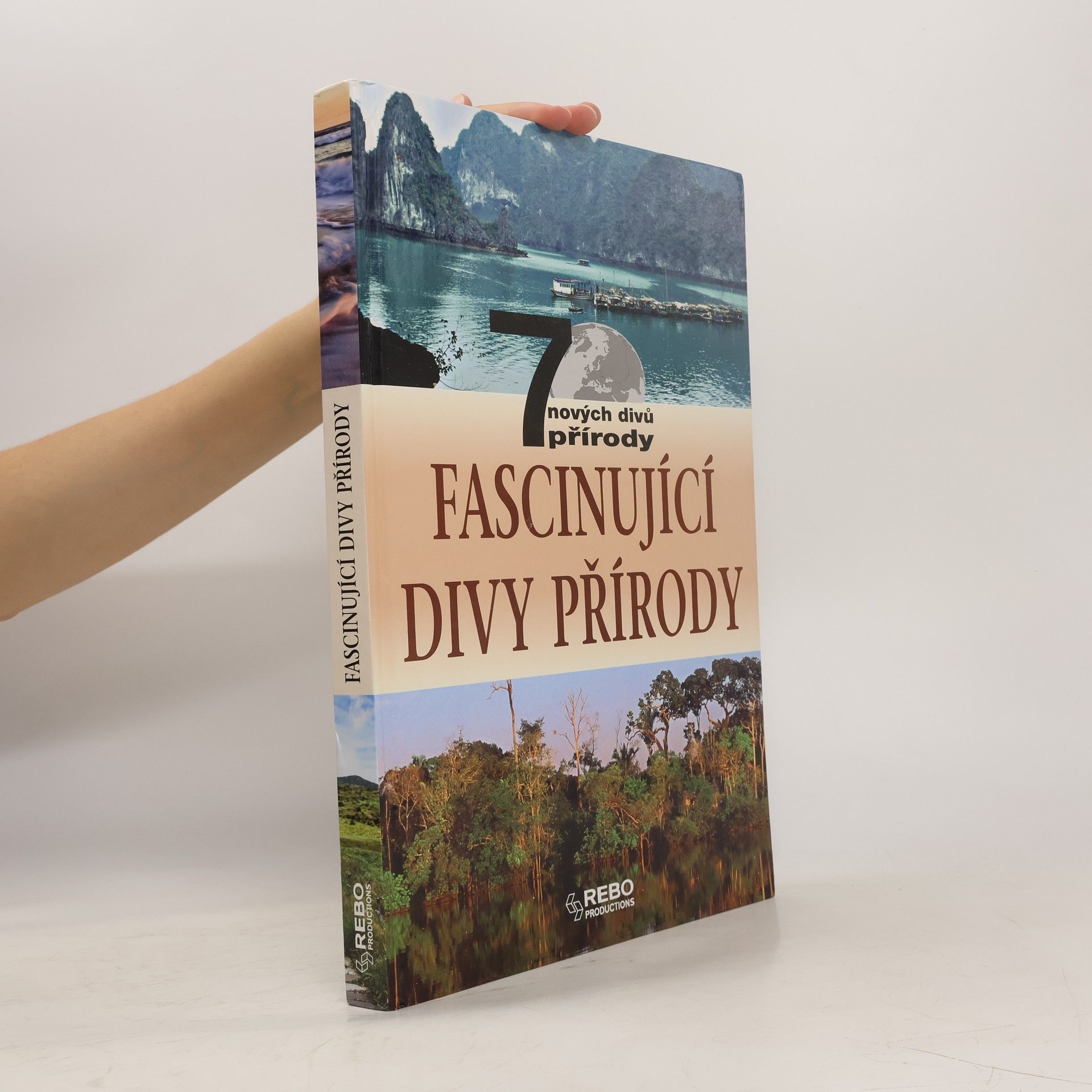 Winfried Maass Fascinující divy přírody : 7 nových divů přírody