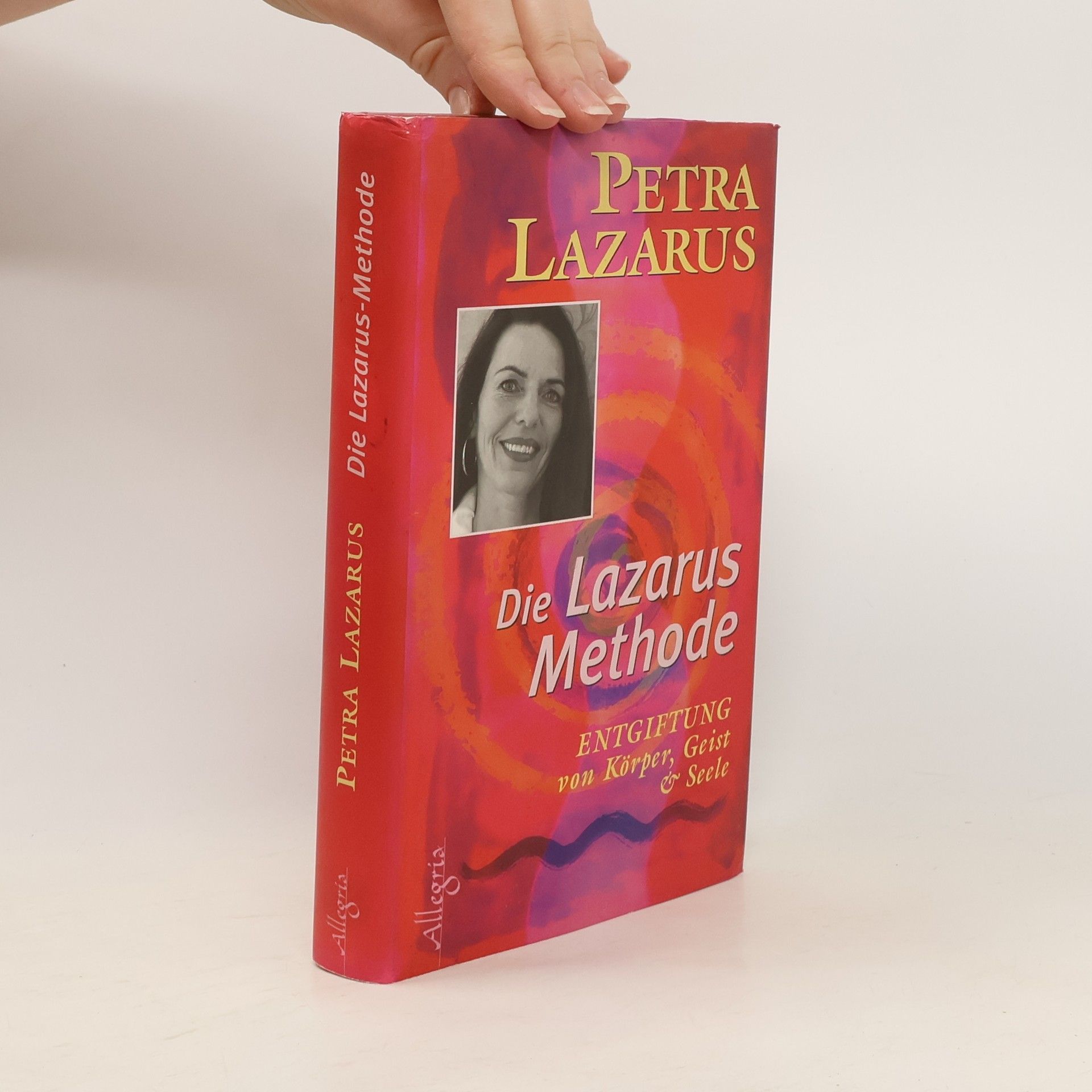 Petra Lazarus Die Lazarus-Methode