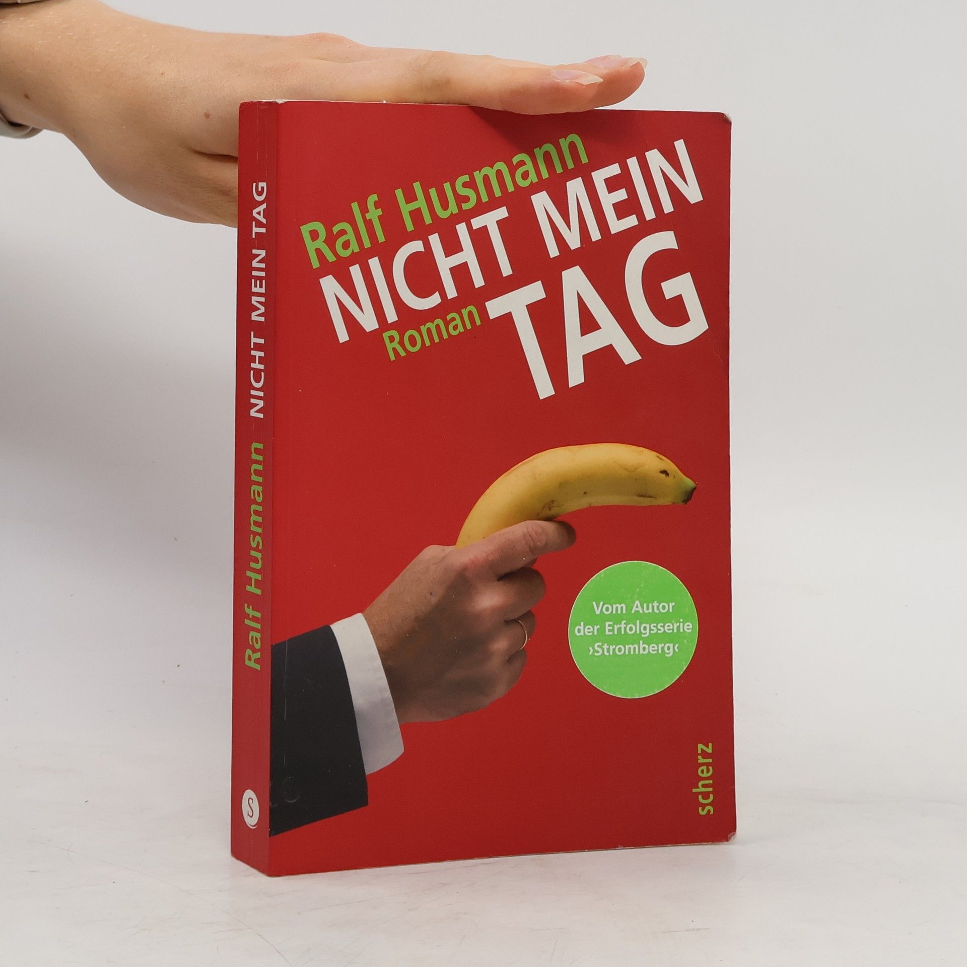 Ralf Husmann Nicht mein Tag