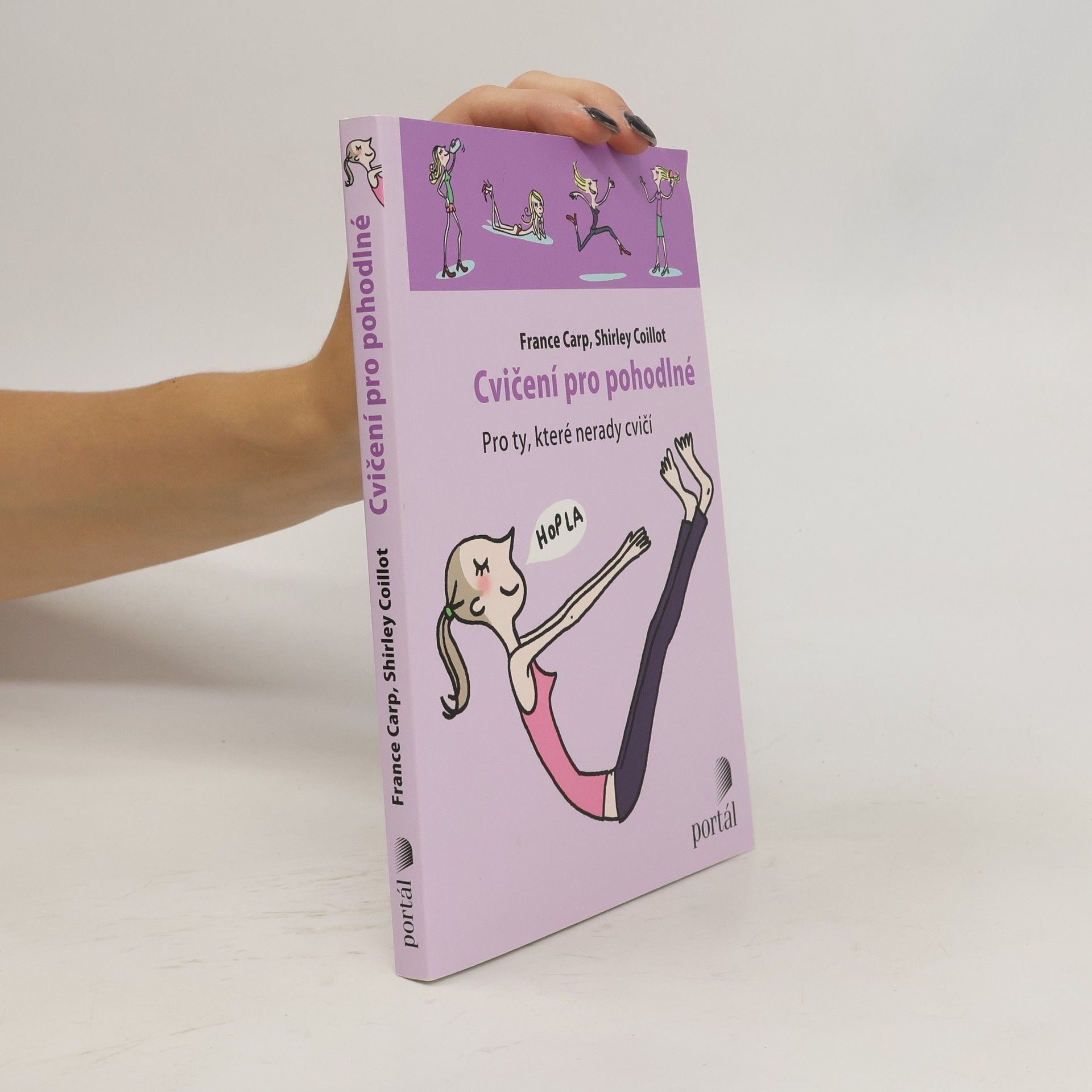 France Carp Cvičení pro pohodlné : pro ty, které nerady cvičí