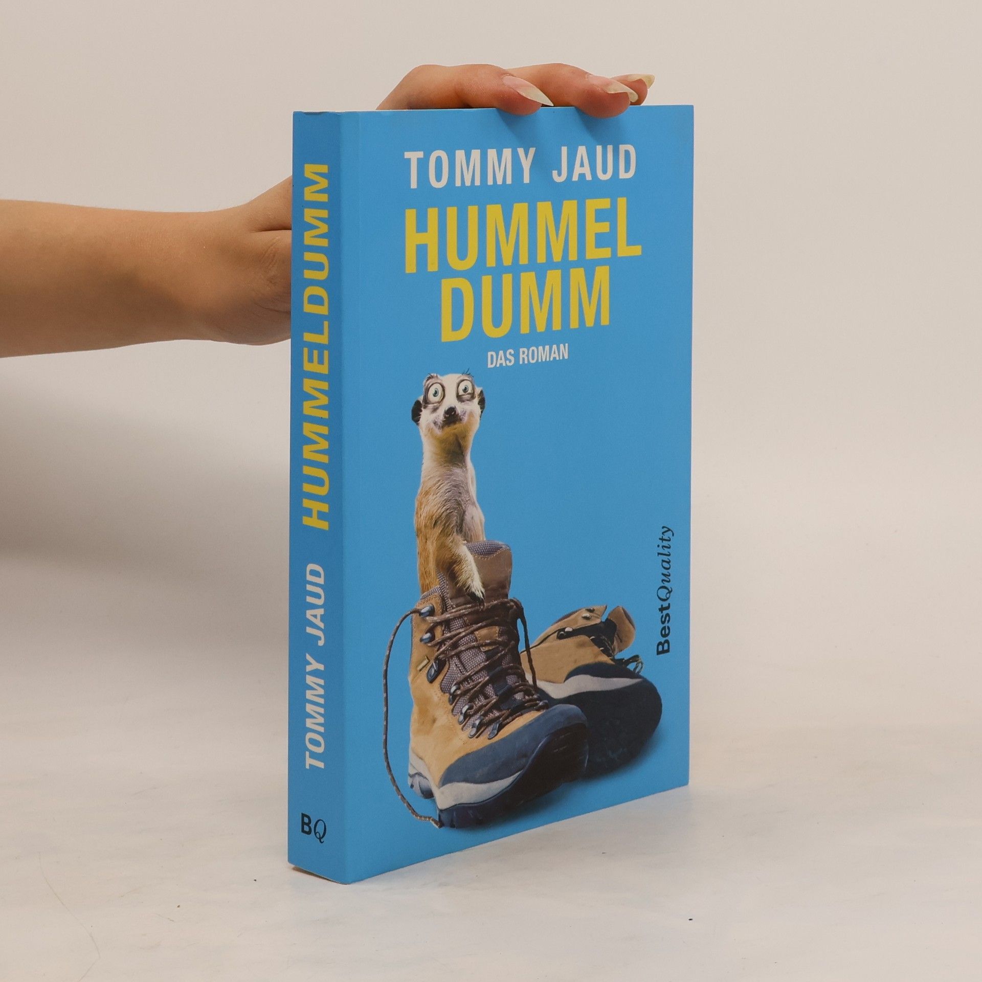 Tommy Jaud Hummel Dumm