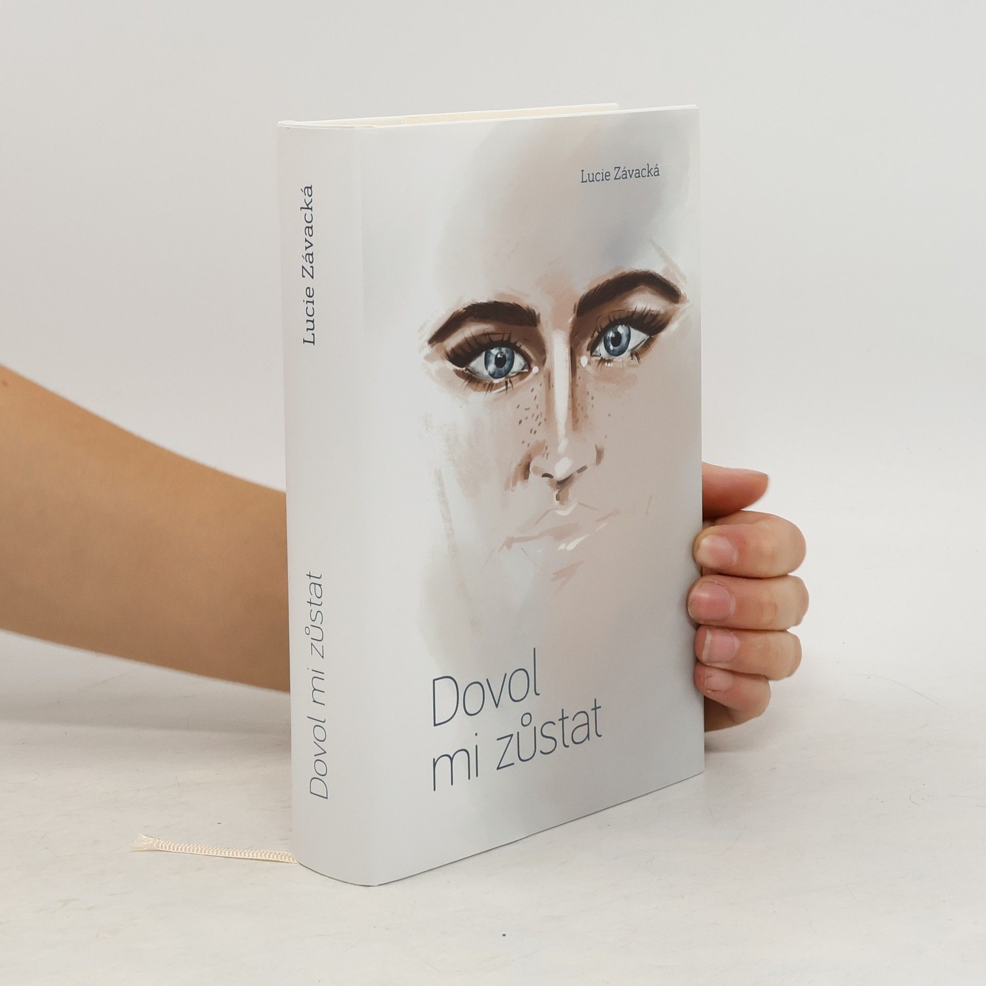 Lucie Závacká Dovol mi zůstat