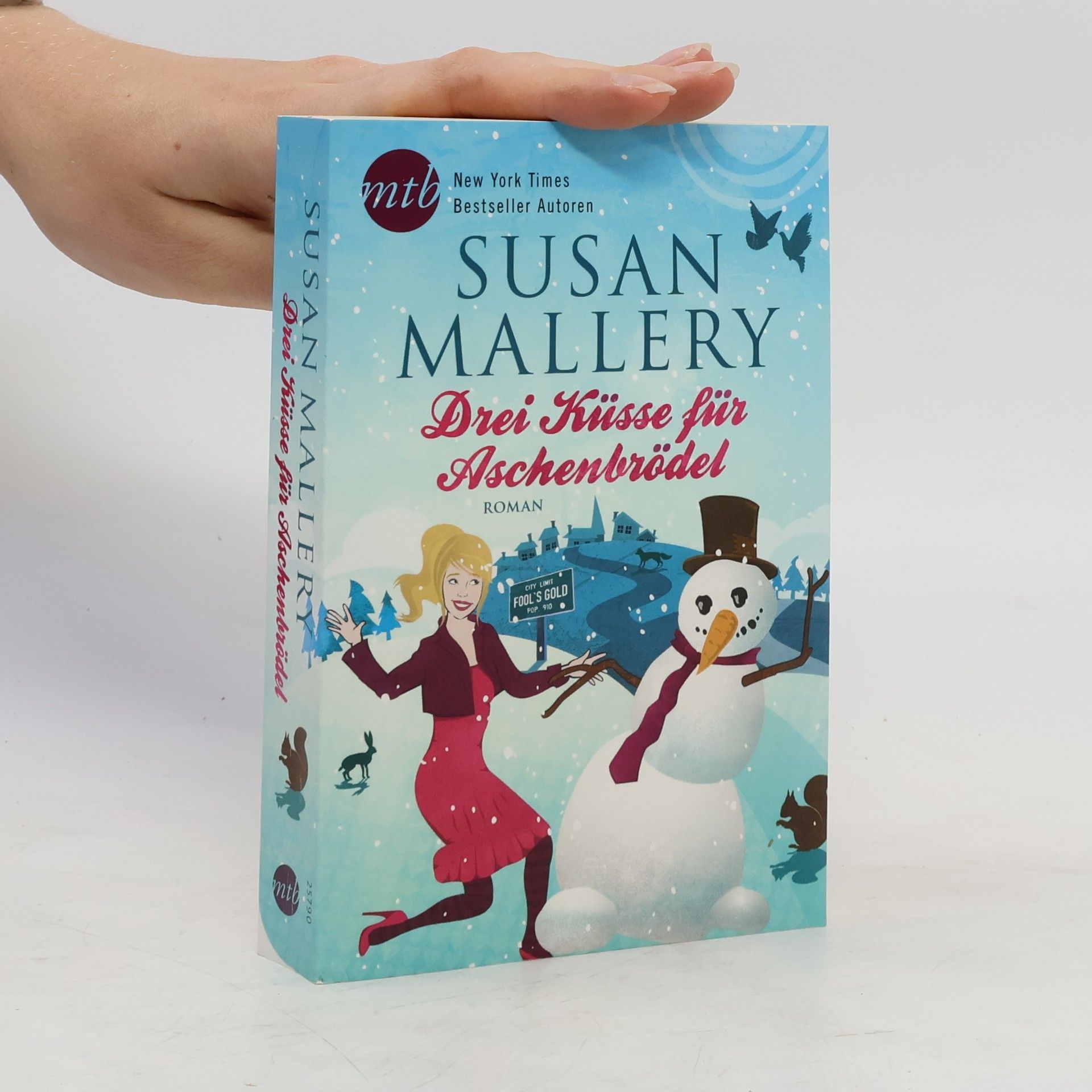 Susan Mallery Drei Küsse für Aschenbrödel